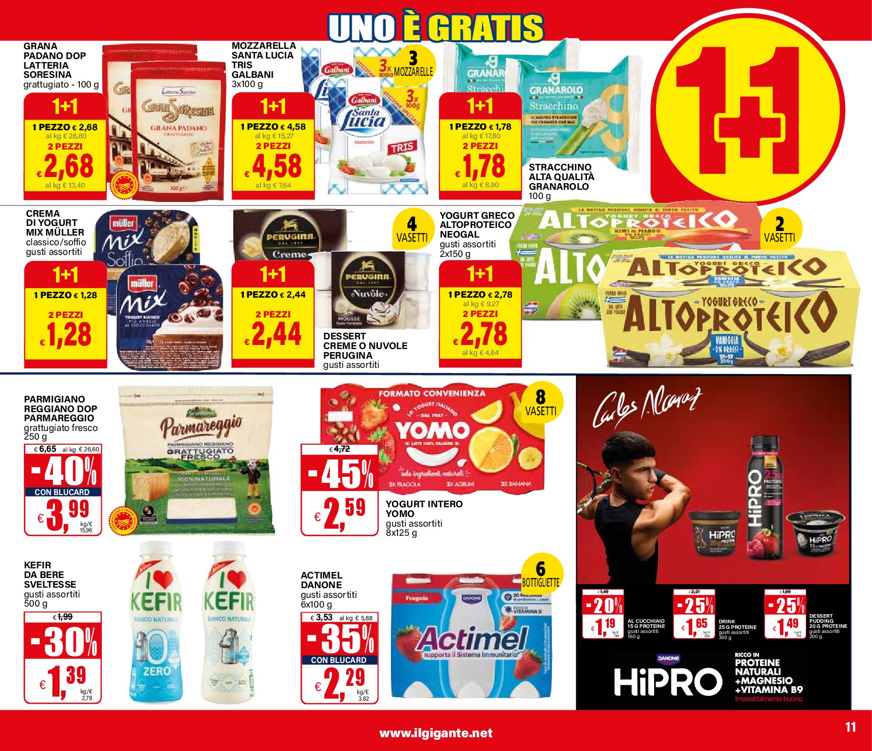 il-gigante - Volantino Il Gigante - 1+1 Uno è Gratis valido dal 04/09 al 17/09 - page: 11