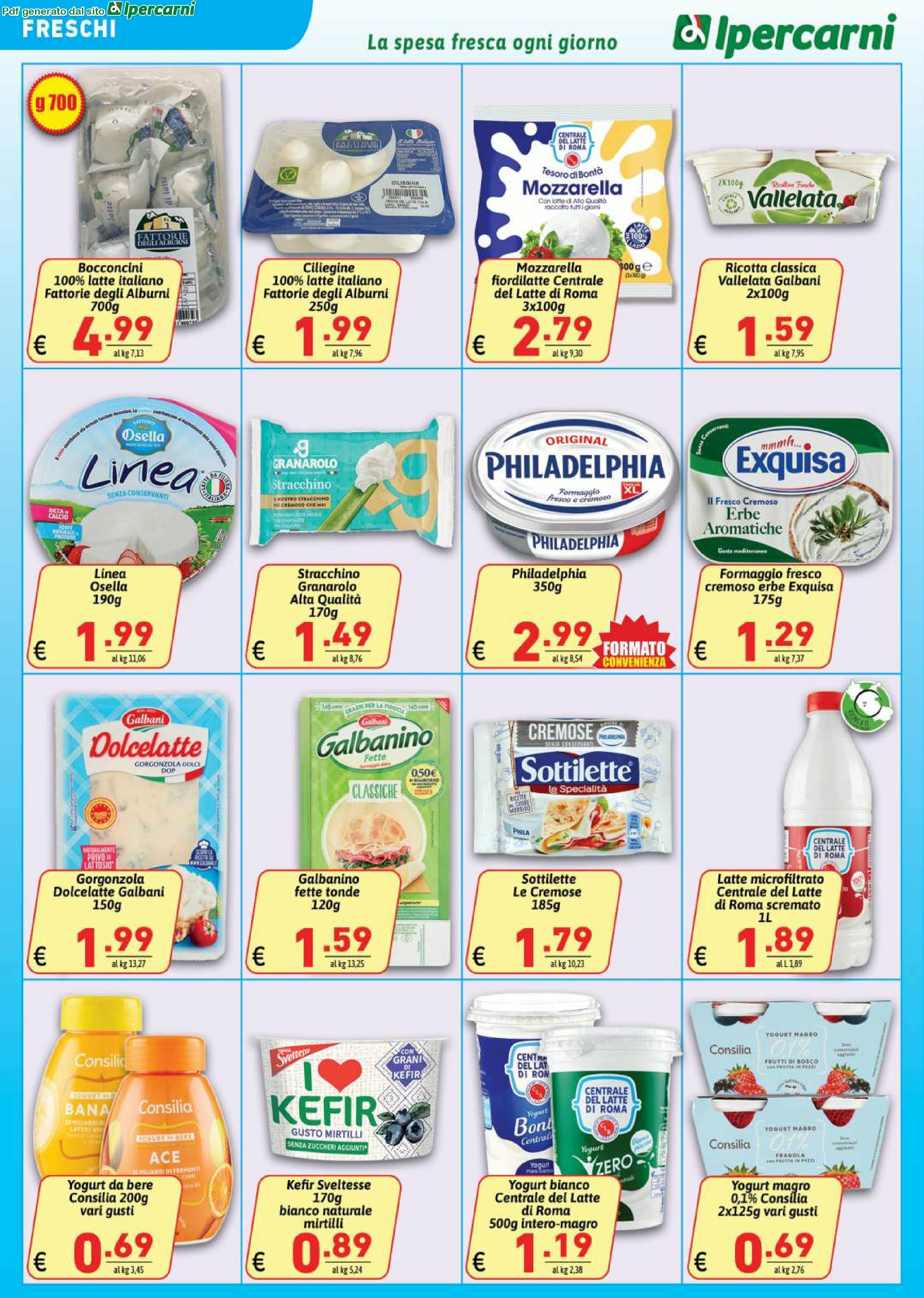 ipercarni - Volantino Ipercarni - Cecchignola, Laghetto, Mentana, Tiburtina, Torre Angela, Trionfale, Villa Gordiani valido dal 18/08 al 26/08 - page: 8