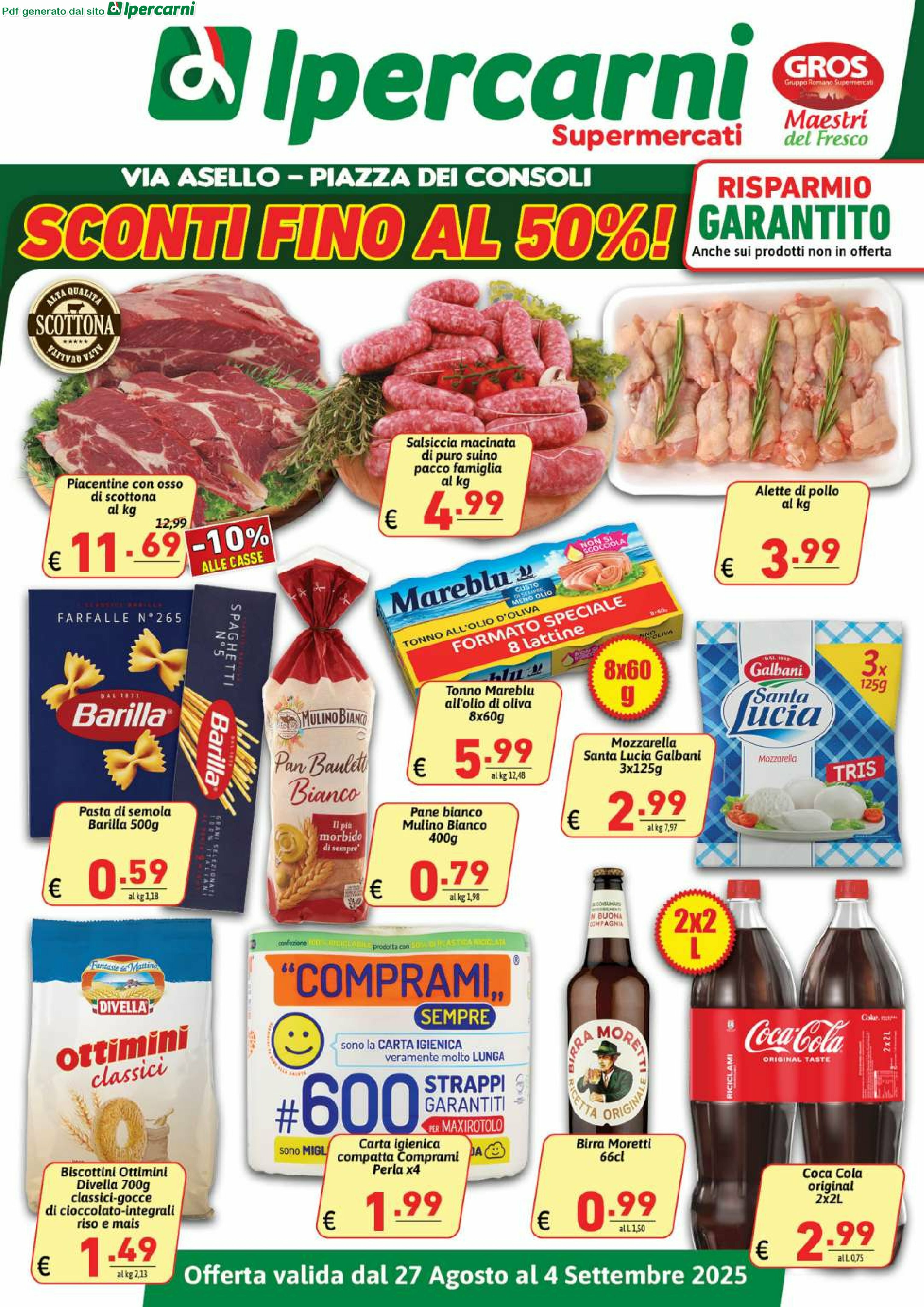 ipercarni - Volantino Ipercarni - Via Asello, Piazza dei Consoli valido dal 27/08 al 04/09