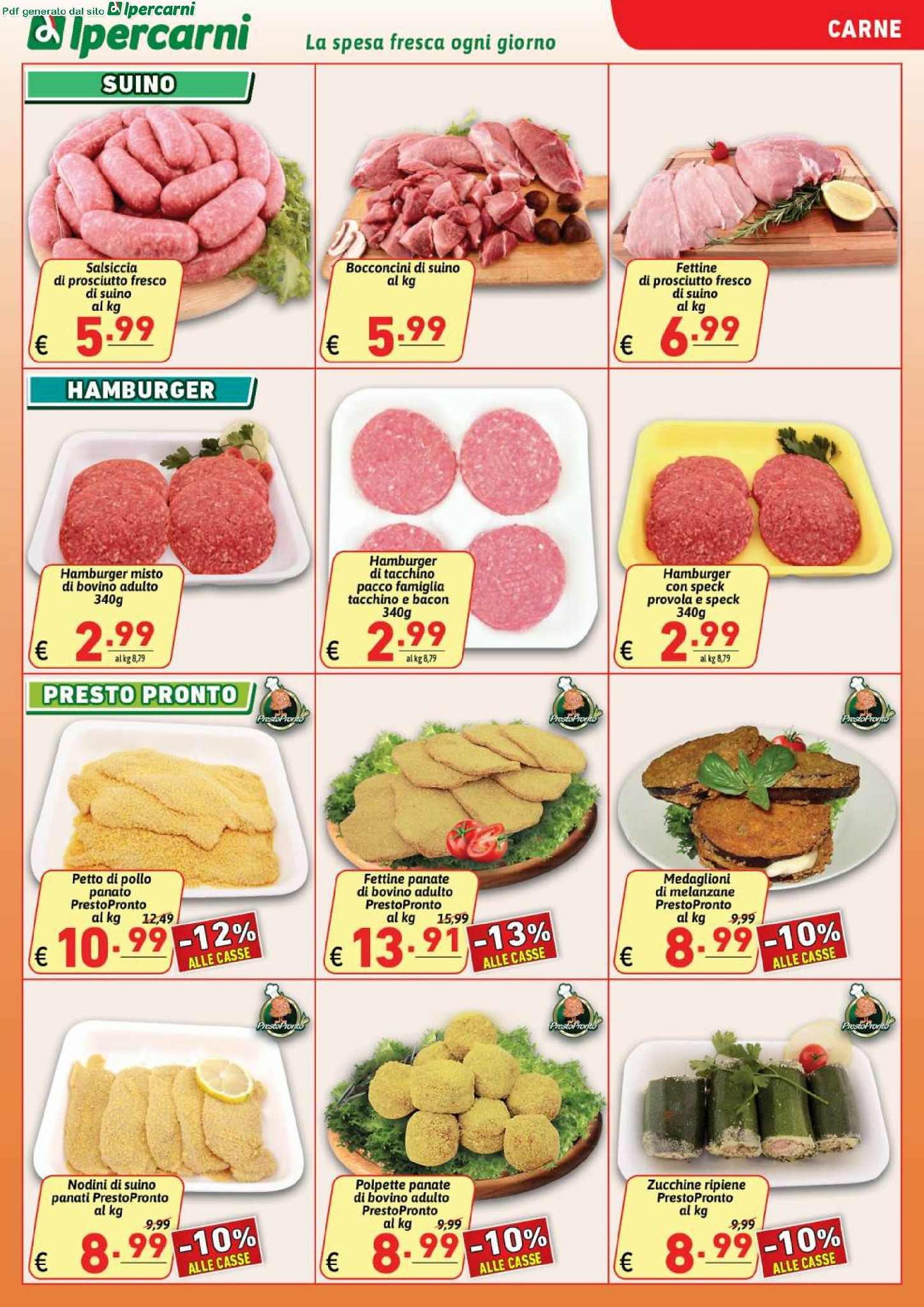 ipercarni - Volantino Ipercarni - Casilino, Finocchio, Marconi, Mentana, Centocelle, Montesacro, Tiburtina, Trionfale, Tuscolano, Villa Gordiani valido dal 05/09 al 16/09 - page: 3
