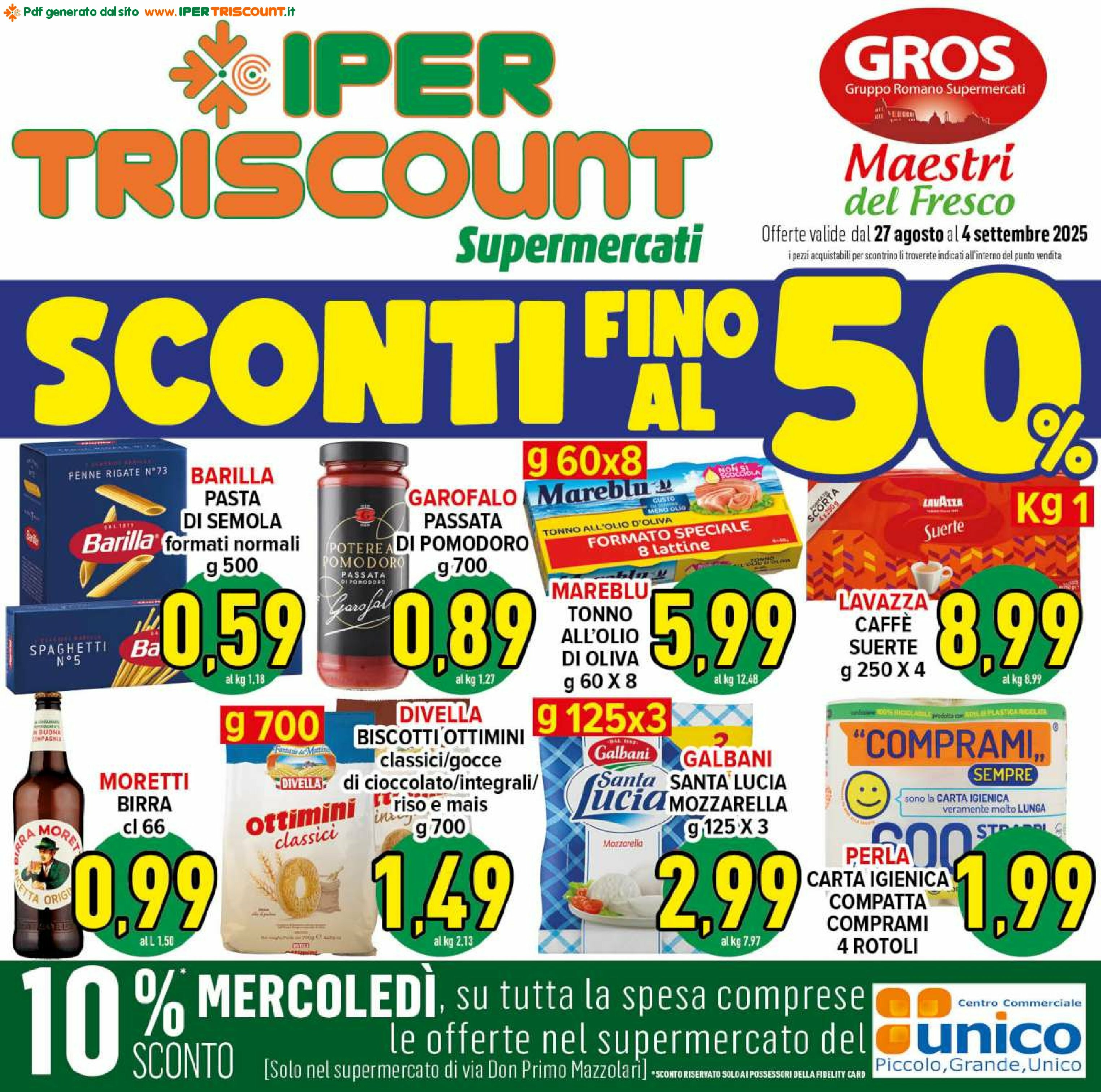 ipertriscount - Volantino Ipertriscount - Ponte di Nona, Centro commerciale Unico valido dal 27/08 al 04/09