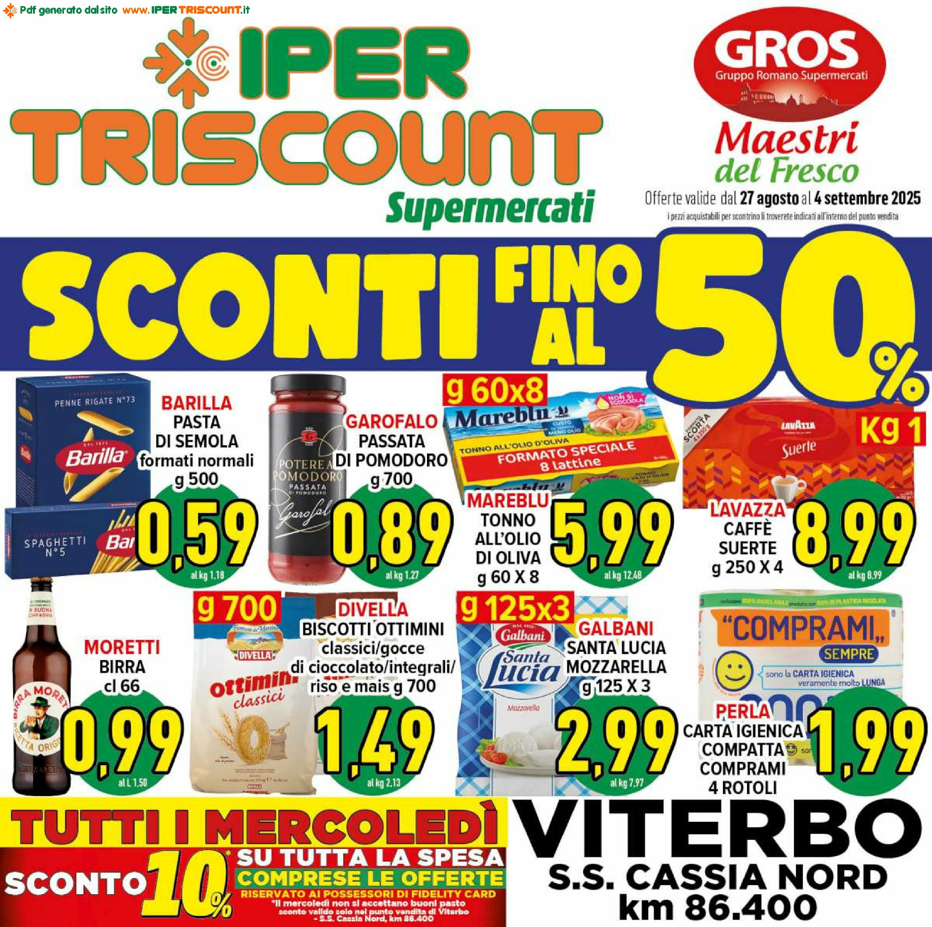 ipertriscount - Volantino Ipertriscount - Viterbo valido dal 27/08 al 04/09