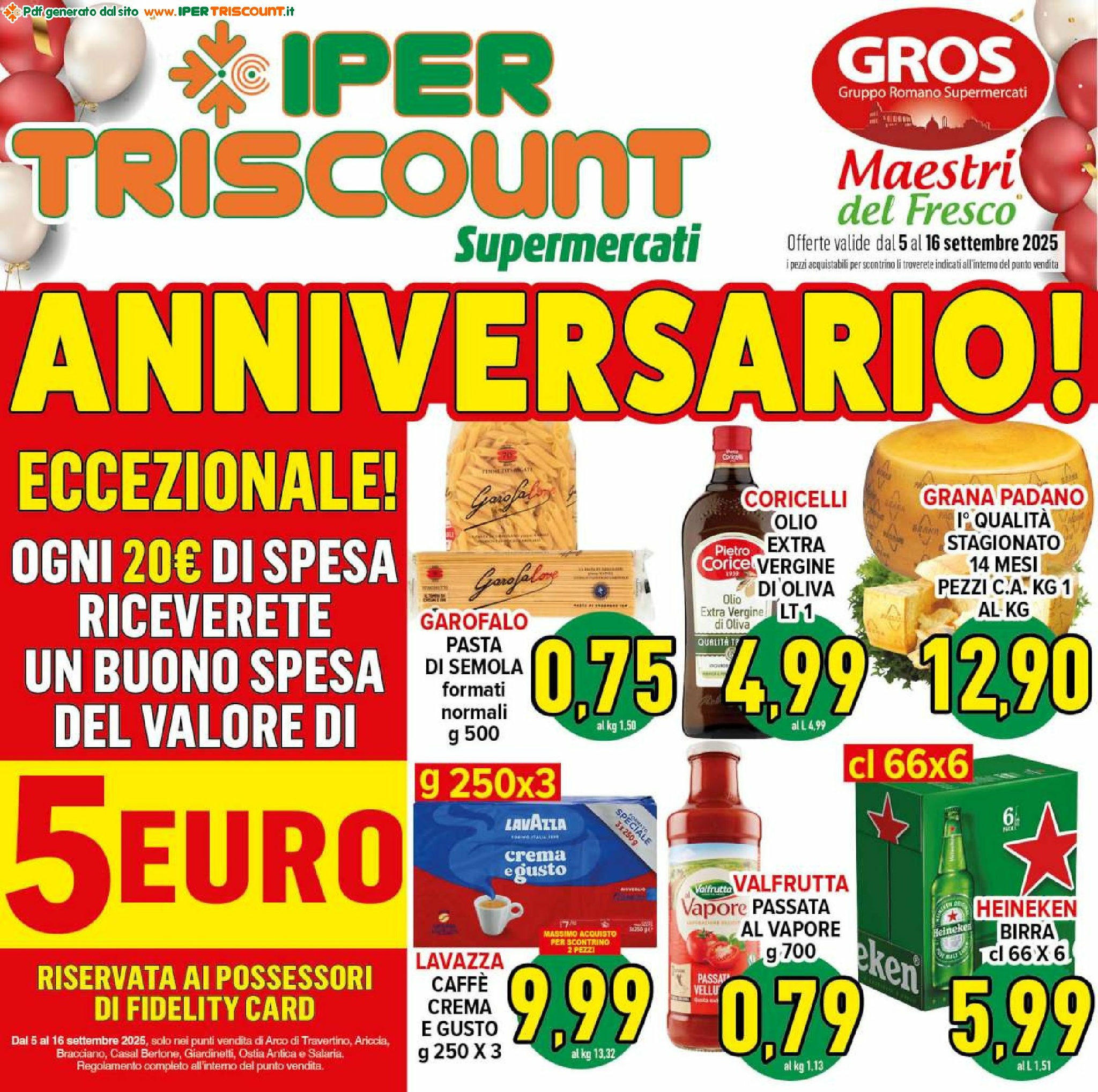 ipertriscount - Volantino Ipertriscount - Arco di Travertino, Bracciano, Casal Bertone, Giardinetti, Salaria, Ostia Antica valido dal 05/09 al 16/09
