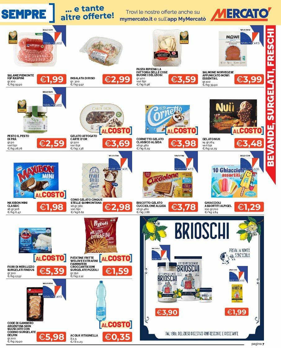 mercato - Volantino Mercatò - Feste Imperdibili valido dal 11/08 al 24/08 - page: 7