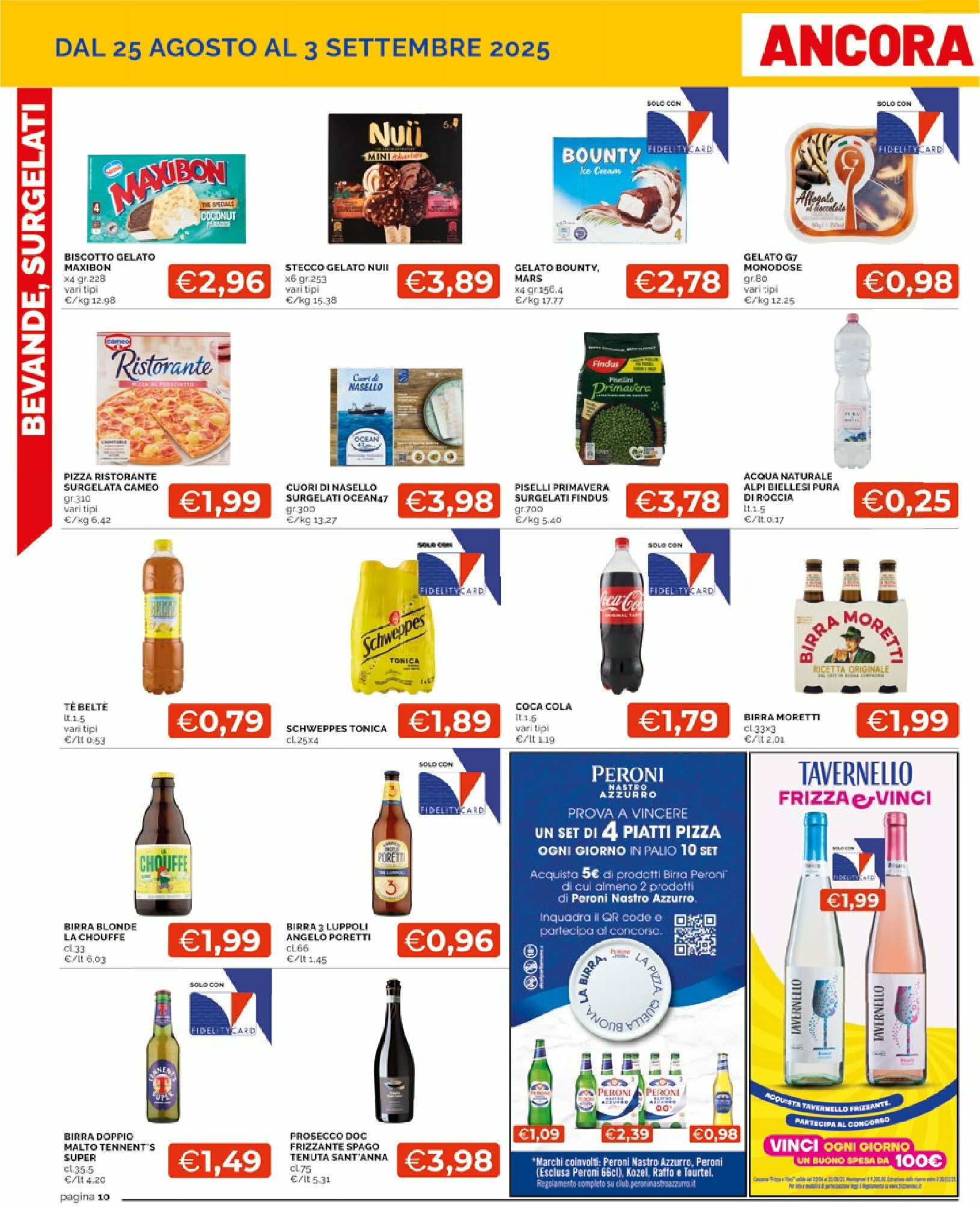 mercato - Volantino Mercatò - Sottocosto Freschissimi valido dal 25/08 al 03/09 - page: 10