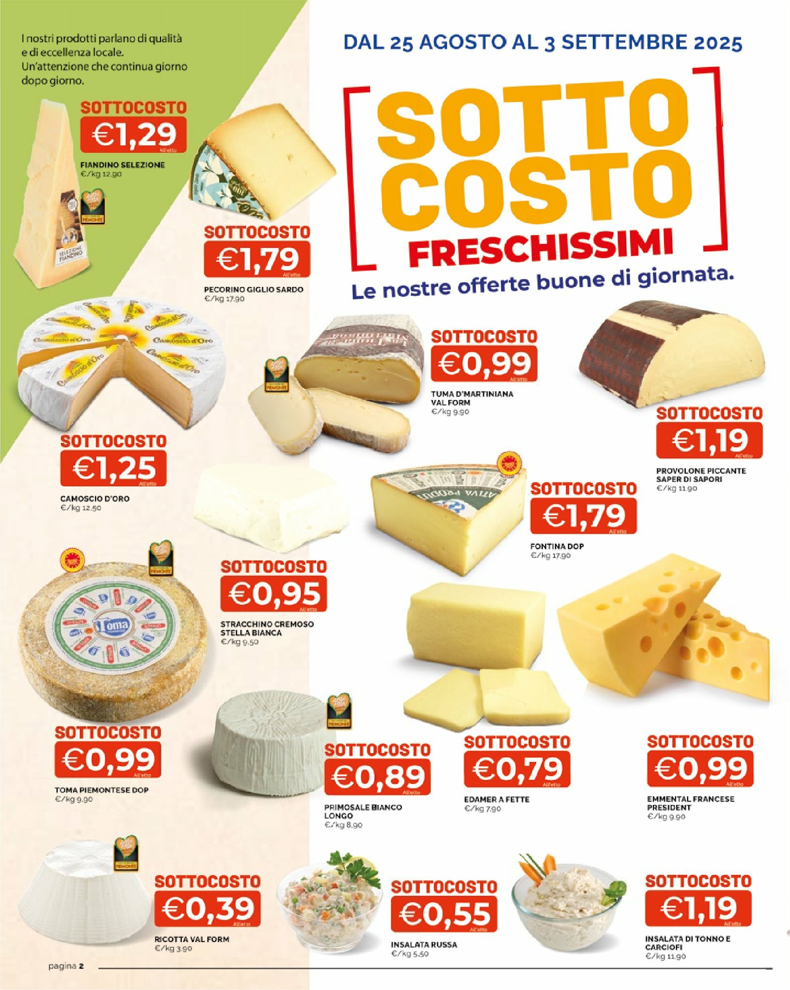 mercato - Volantino Mercatò - Sottocosto Freschissimi valido dal 25/08 al 03/09 - page: 2