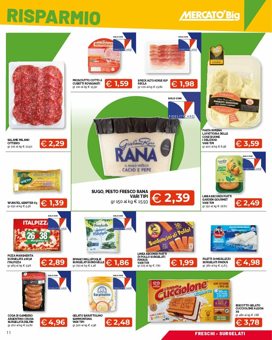 mercato-big - Volantino Mercatò Big - Sottocosto Freschissimi valido dal 11/08 al 24/08 - page: 11
