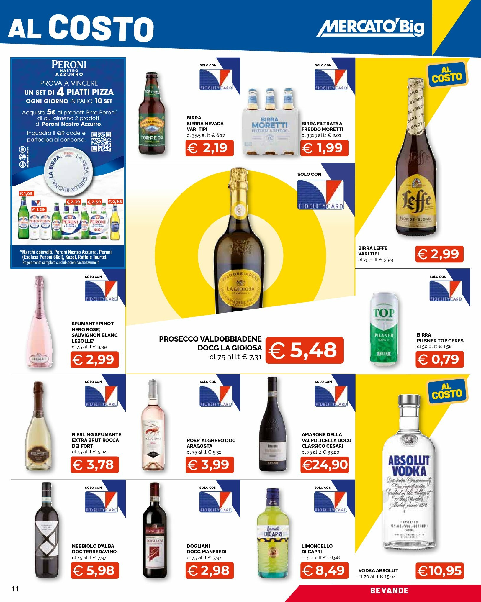 mercato-big - Volantino Mercatò Big - Affarissimi al costo valido dal 25/08 al 03/09 - page: 11