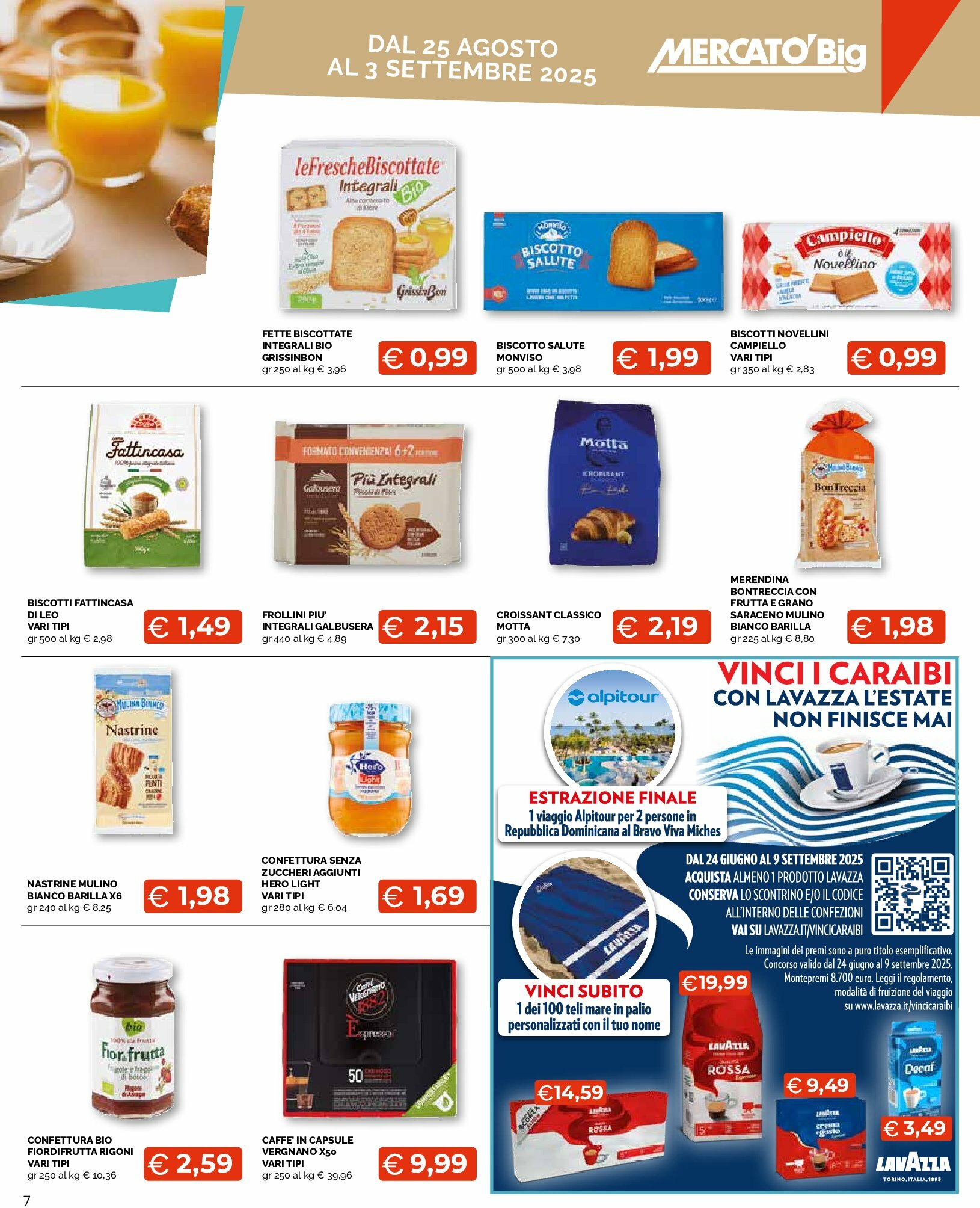 mercato-big - Volantino Mercatò Big - Affarissimi al costo valido dal 25/08 al 03/09 - page: 7