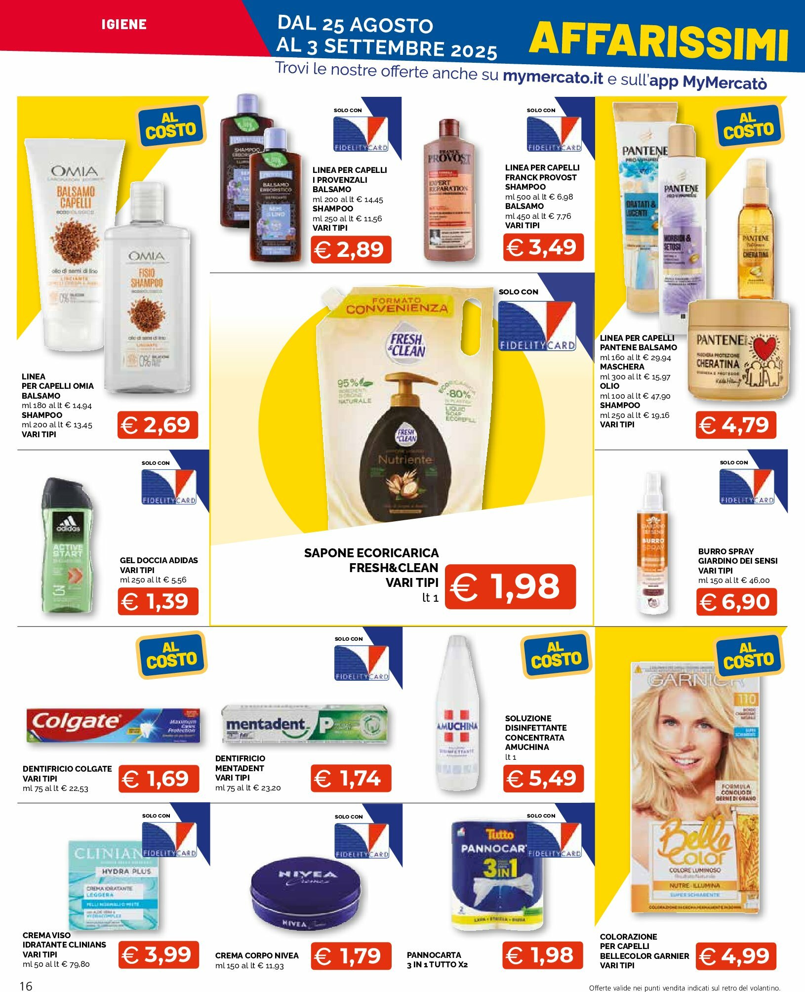 mercato-big - Volantino Mercatò Big - Affarissimi al costo valido dal 25/08 al 03/09 - page: 16