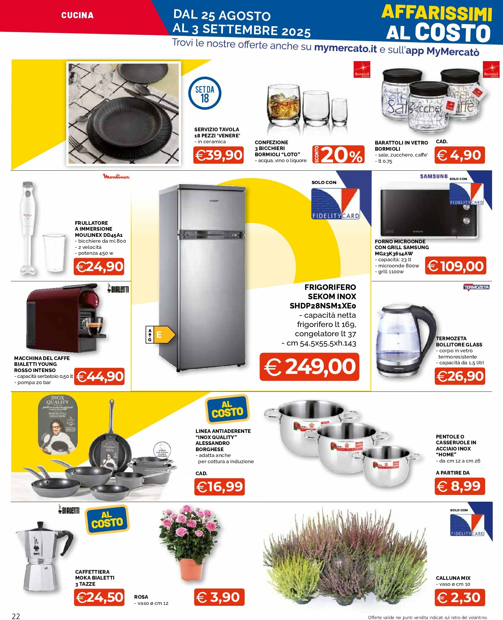 mercato-big - Volantino Mercatò Big - Affarissimi al costo valido dal 25/08 al 03/09 - page: 22