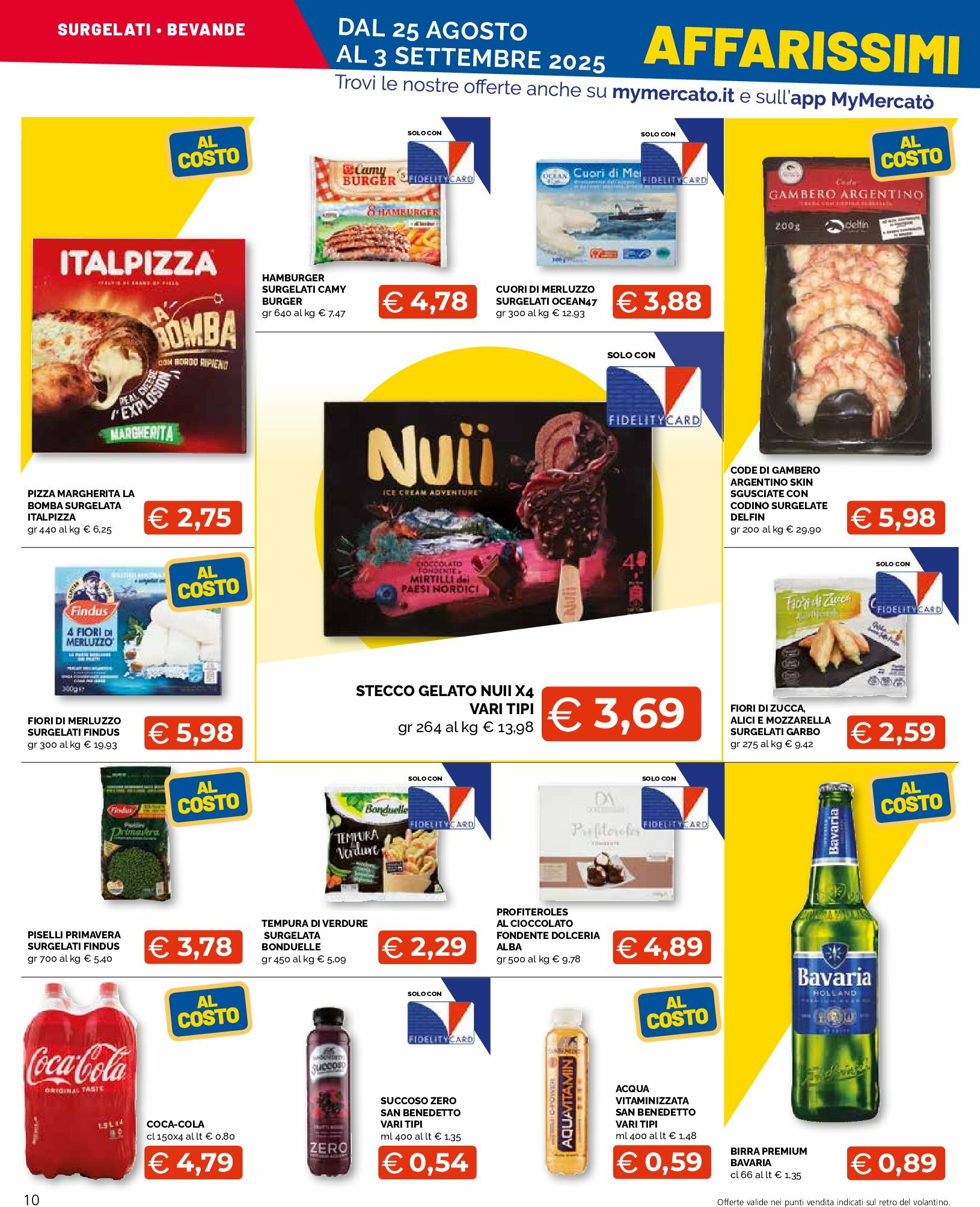 mercato-big - Volantino Mercatò Big - Affarissimi al costo valido dal 25/08 al 03/09 - page: 10