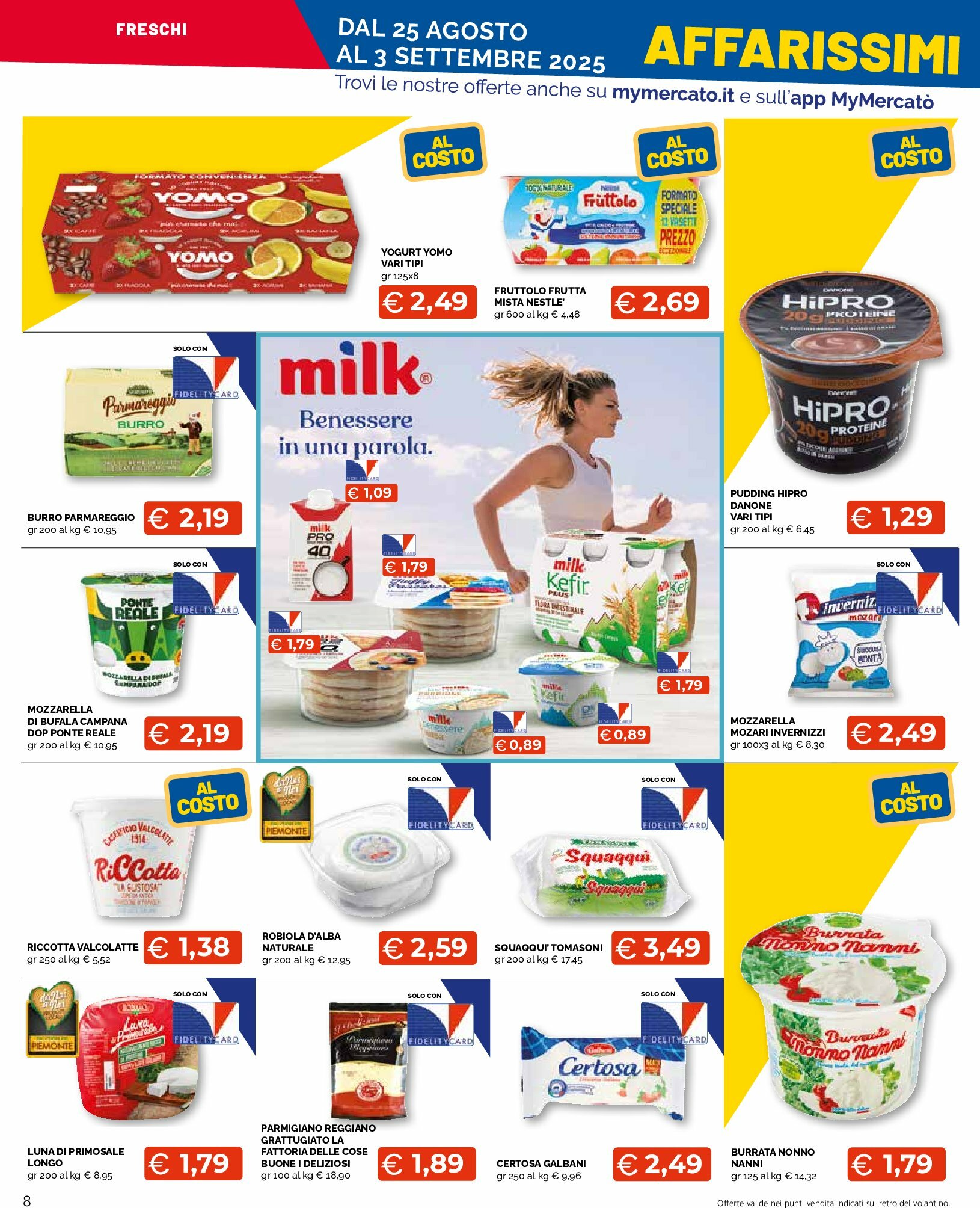 mercato-big - Volantino Mercatò Big - Affarissimi al costo valido dal 25/08 al 03/09 - page: 8