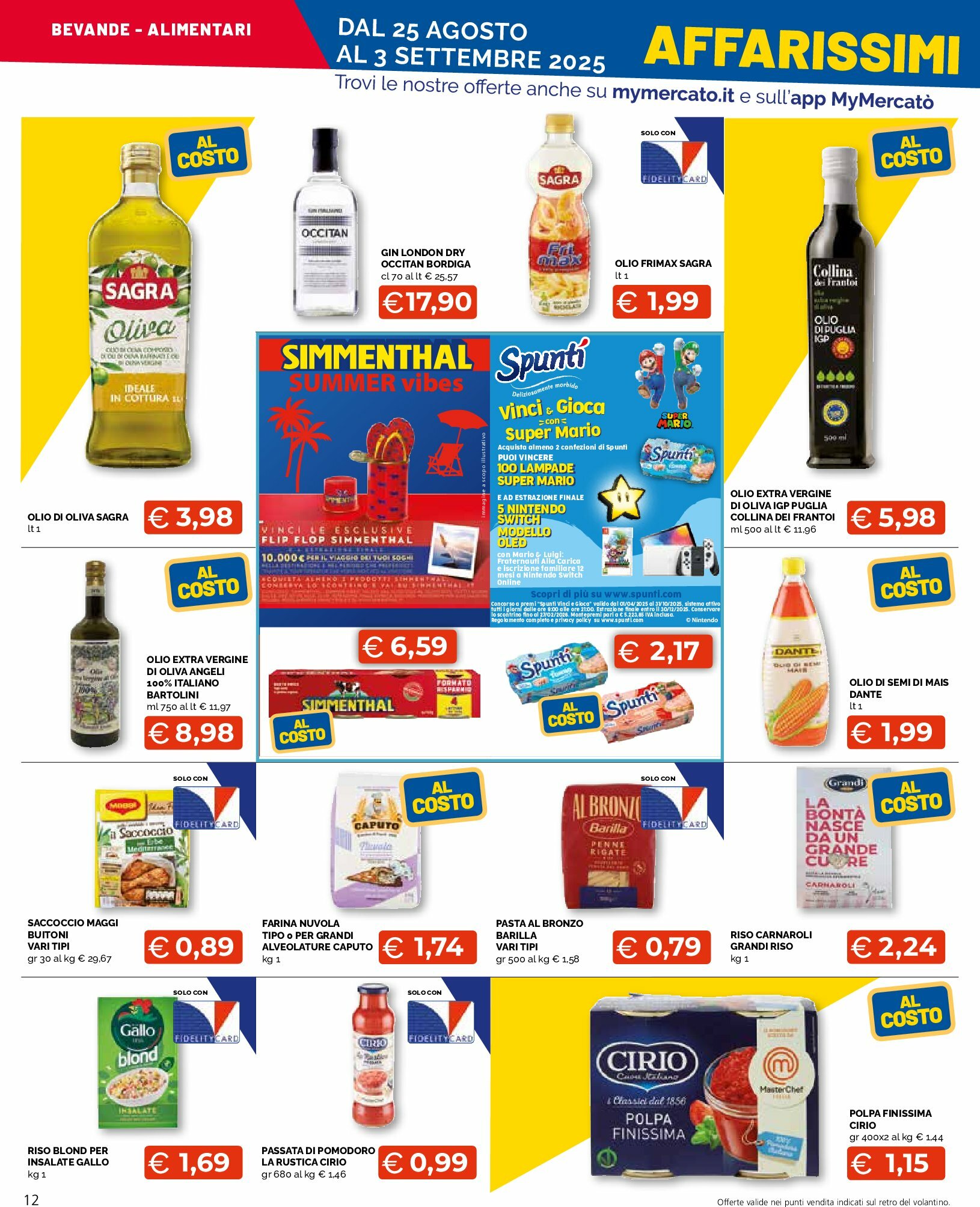 mercato-big - Volantino Mercatò Big - Affarissimi al costo valido dal 25/08 al 03/09 - page: 12
