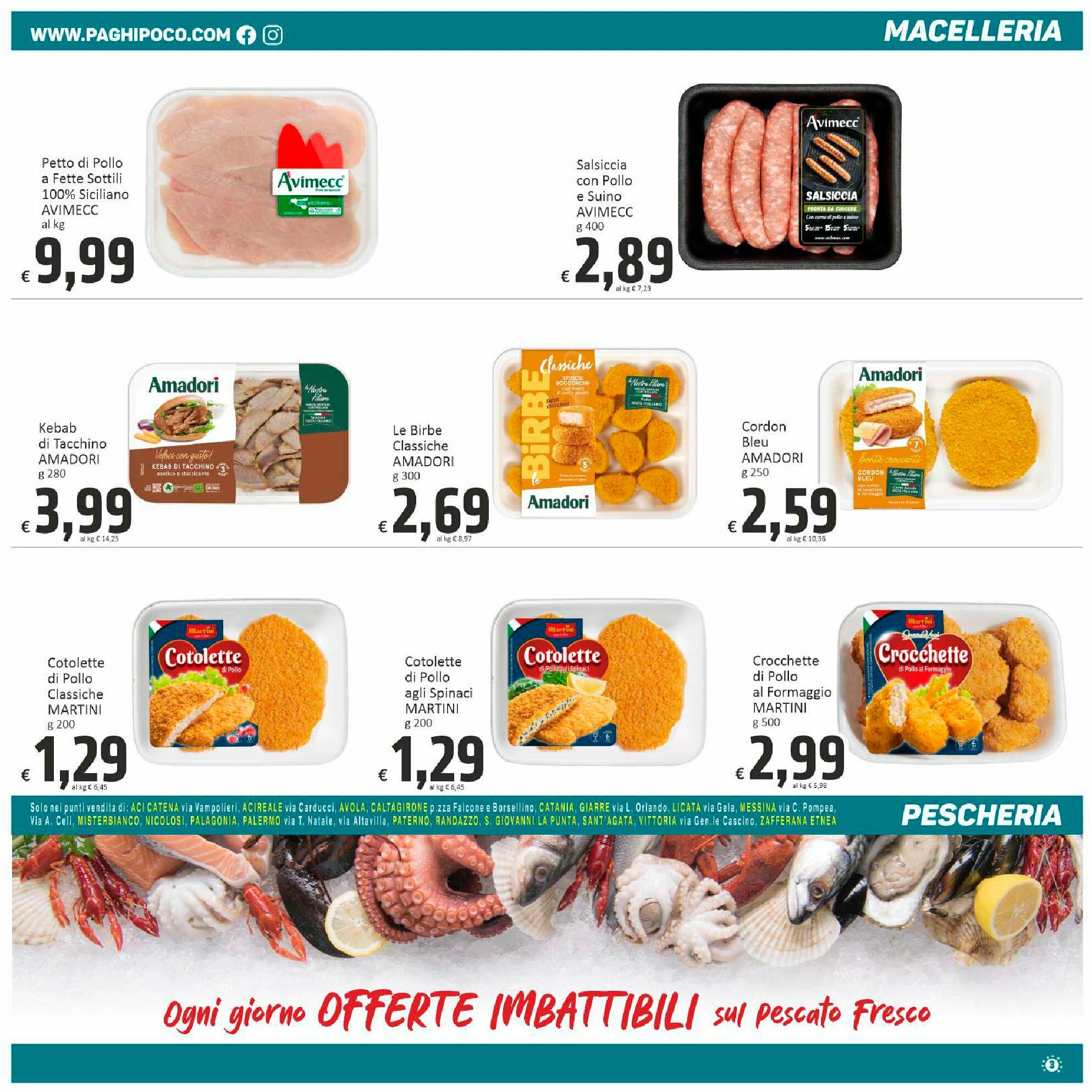 paghi-poco - Volantino Paghi Poco - Punti Vendita in Elenco valido dal 19/08 al 28/08 - page: 3