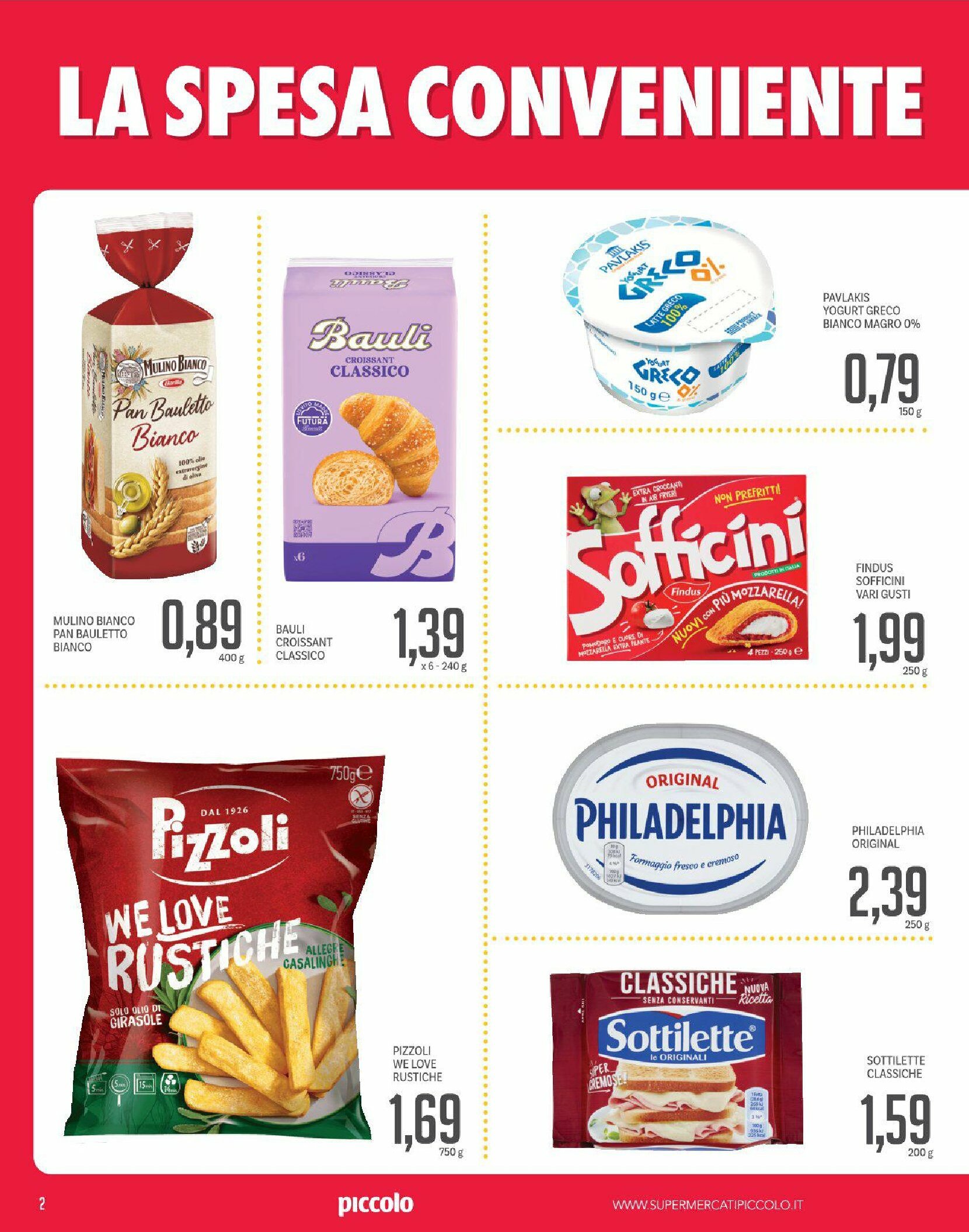 piccolo - Volantino Piccolo valido dal 14/08 al 31/08 - page: 2