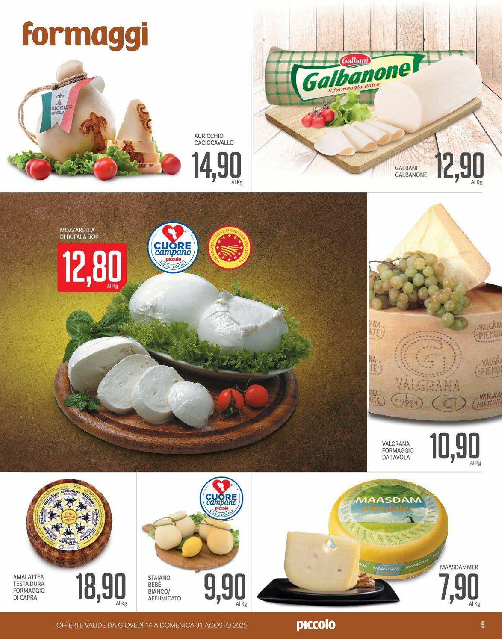 piccolo - Volantino Piccolo valido dal 14/08 al 31/08 - page: 9