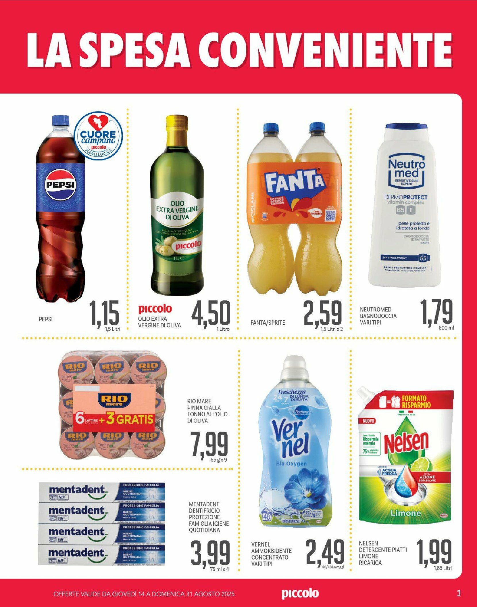 piccolo - Volantino Piccolo valido dal 14/08 al 31/08 - page: 3
