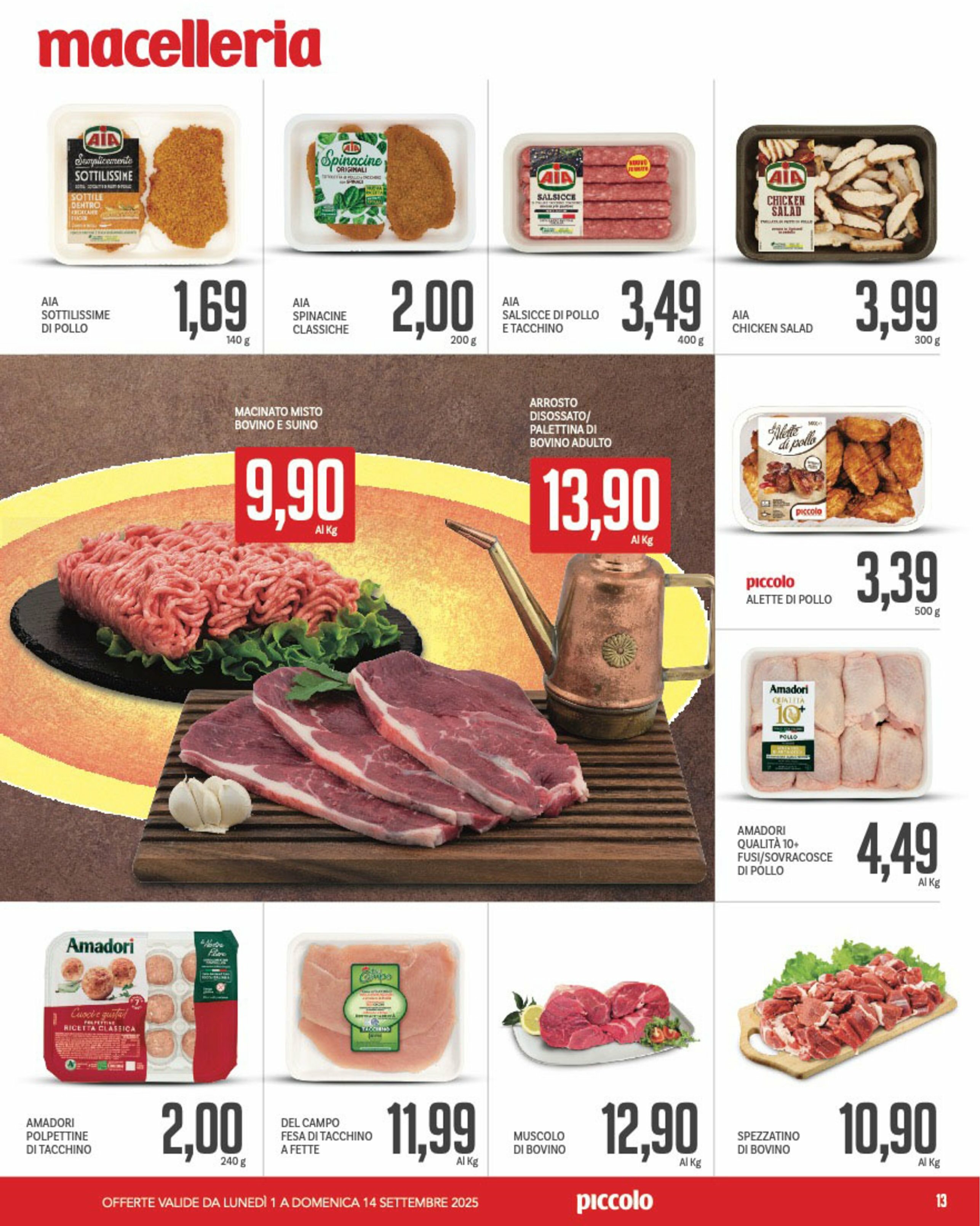 piccolo - Volantino Piccolo valido dal 01/09 al 14/09 - page: 13