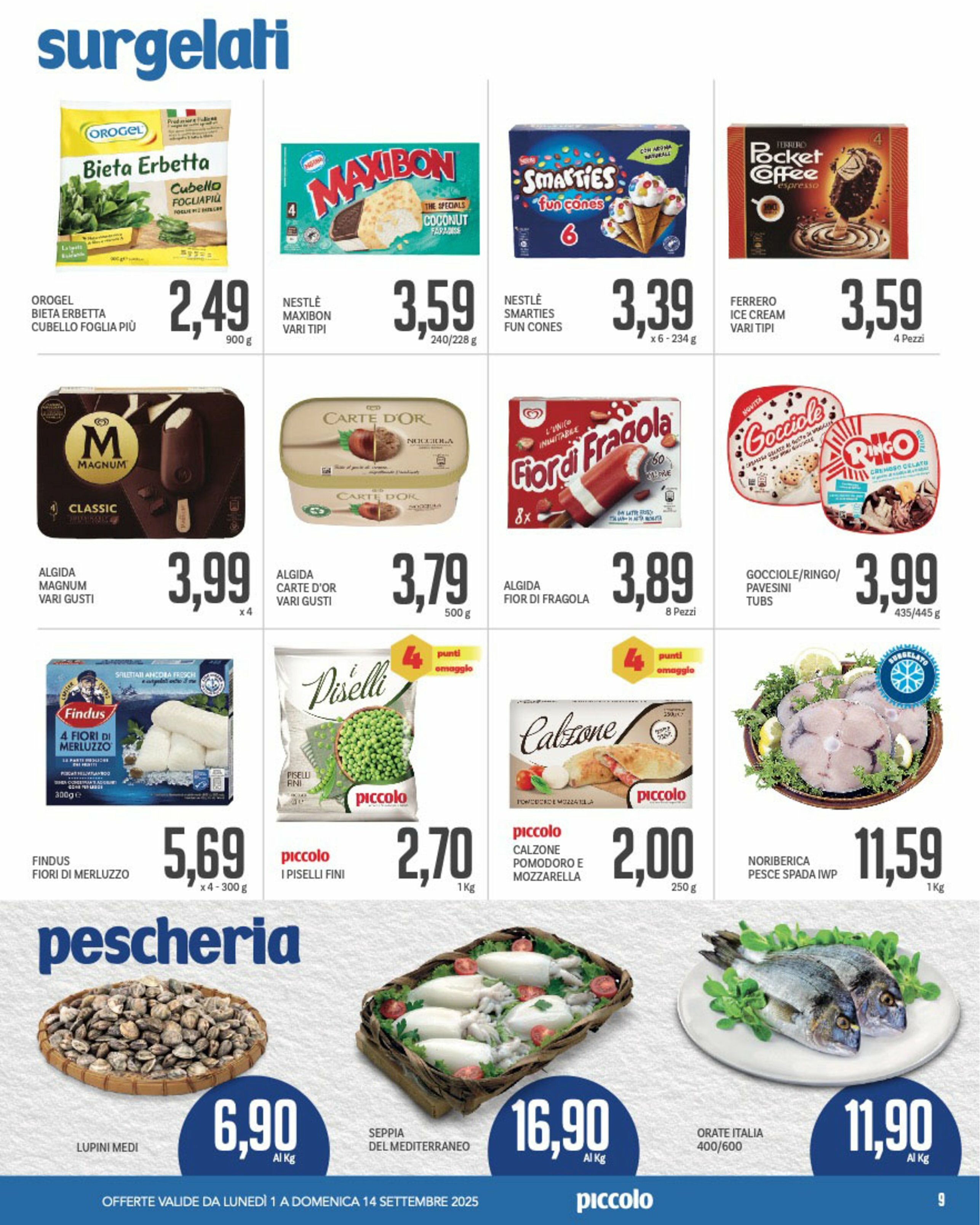 piccolo - Volantino Piccolo valido dal 01/09 al 14/09 - page: 9