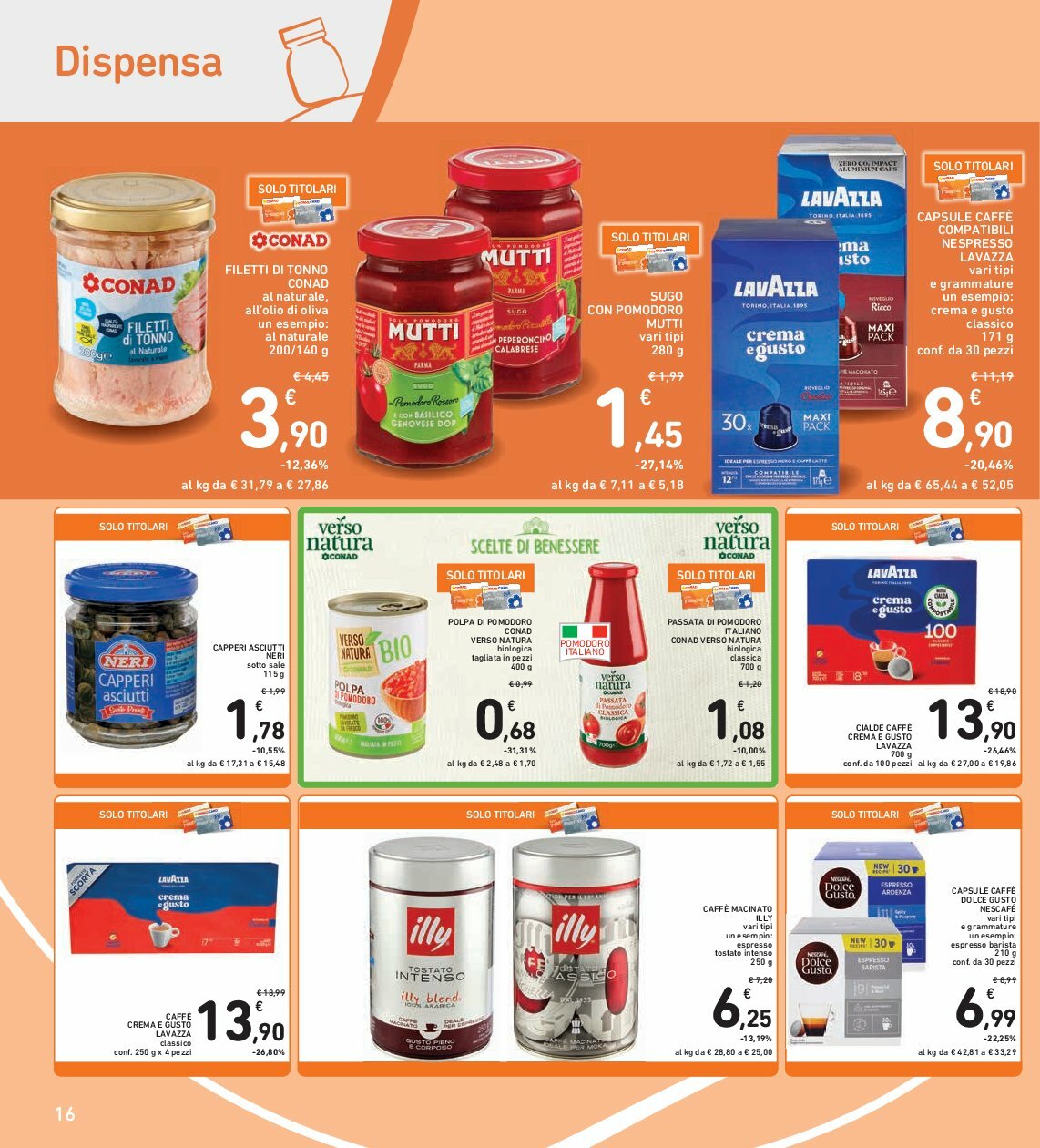 spazio-conad - Volantino Spazio Conad valido dal 08/08 al 21/08 - page: 16