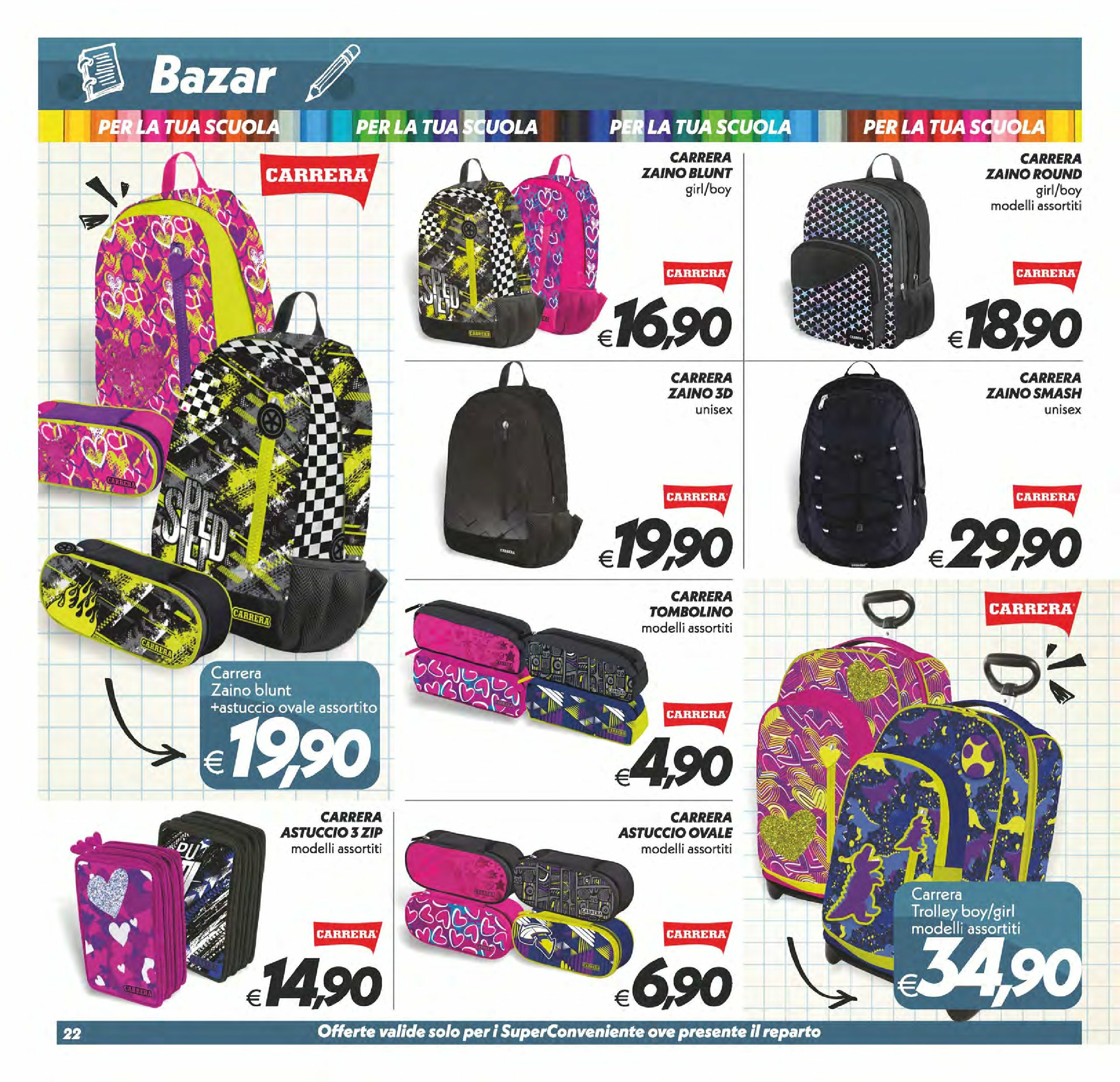 super-conveniente - Volantino Super Conveniente - Barcellona Pozzo di Gotto, Milazzo valido dal 22/08 al 01/09 - page: 22