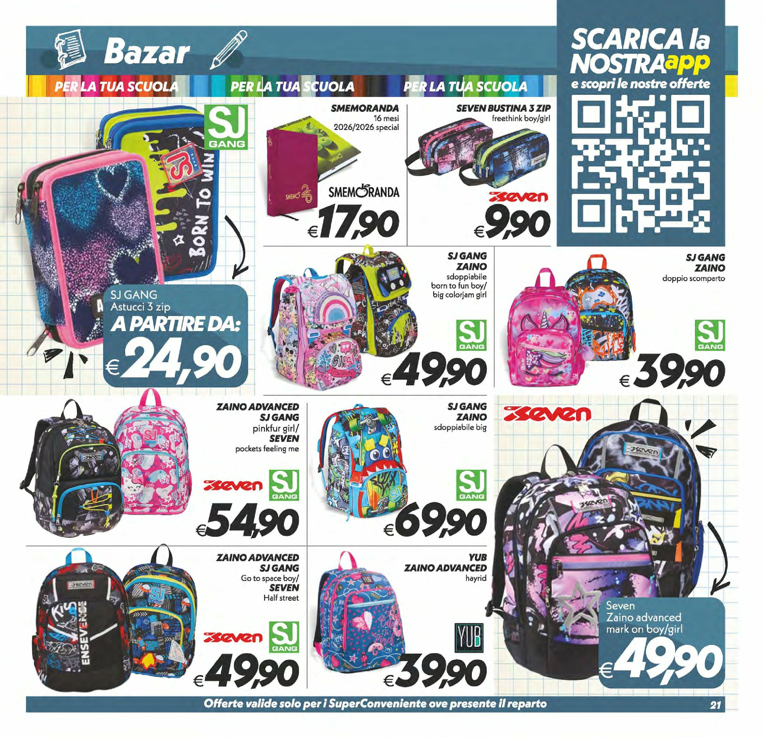 super-conveniente - Volantino Super Conveniente - Messina, Siracusa, Palermo valido dal 22/08 al 01/09 - page: 21