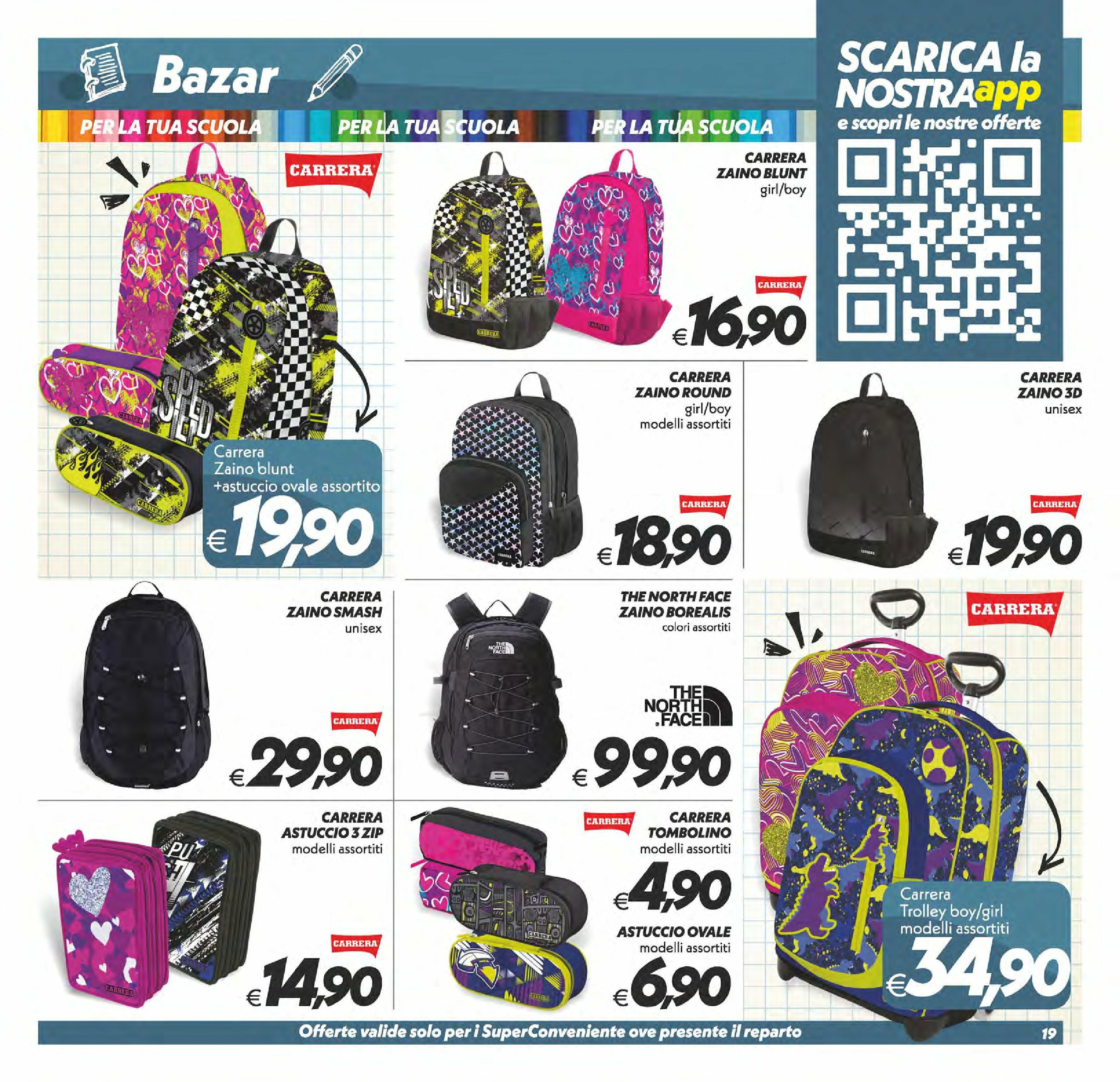 super-conveniente - Volantino Super Conveniente - Messina, Siracusa, Palermo valido dal 22/08 al 01/09 - page: 19