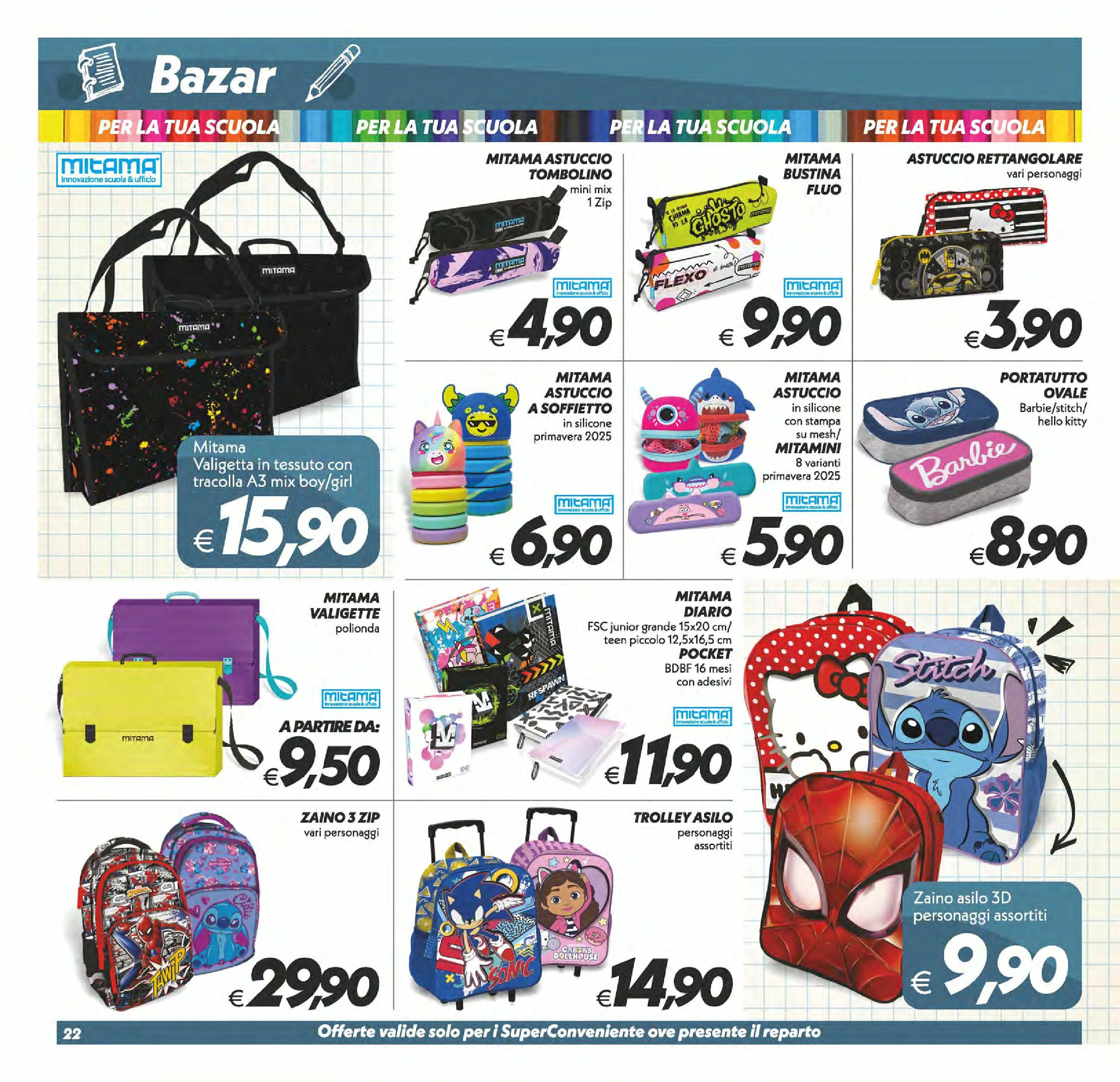 super-conveniente - Volantino Super Conveniente - Messina, Siracusa, Palermo valido dal 22/08 al 01/09 - page: 22