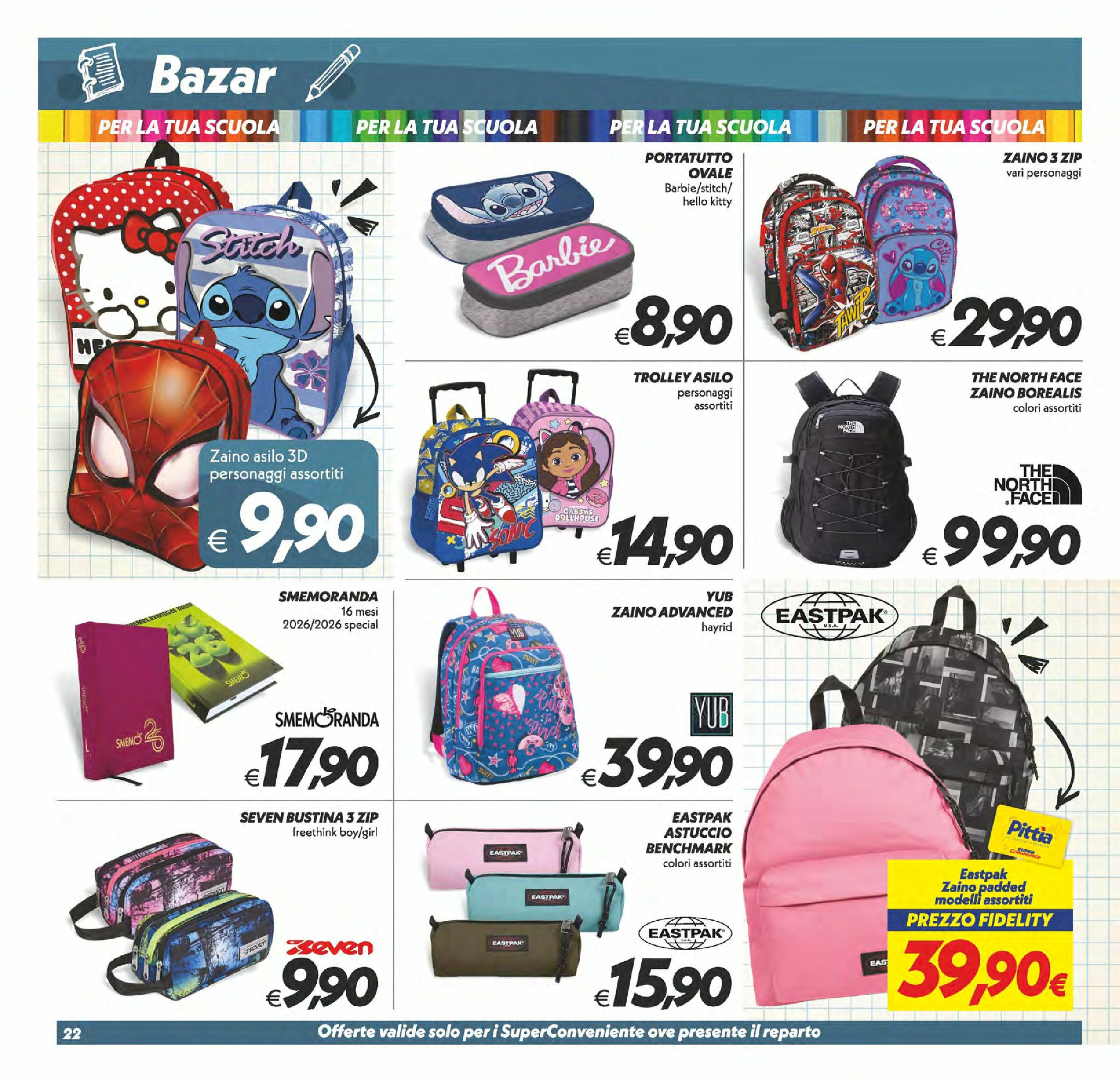 super-conveniente - Volantino Super Conveniente - Caltanissetta, San Cataldo valido dal 22/08 al 01/09 - page: 22