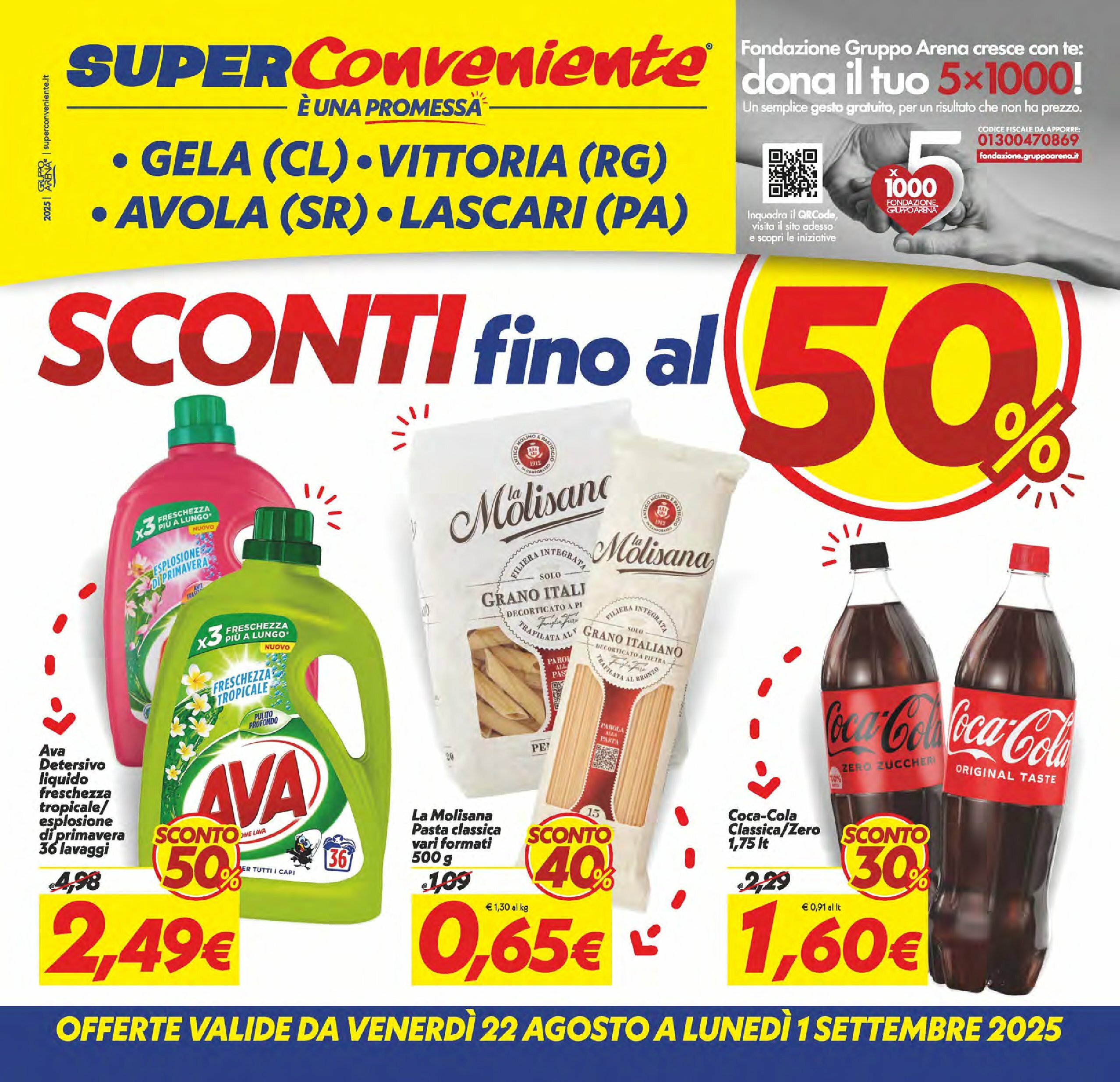 super-conveniente - Volantino Super Conveniente - Gela, Vittora, Avola, Lascari valido dal 22/08 al 01/09