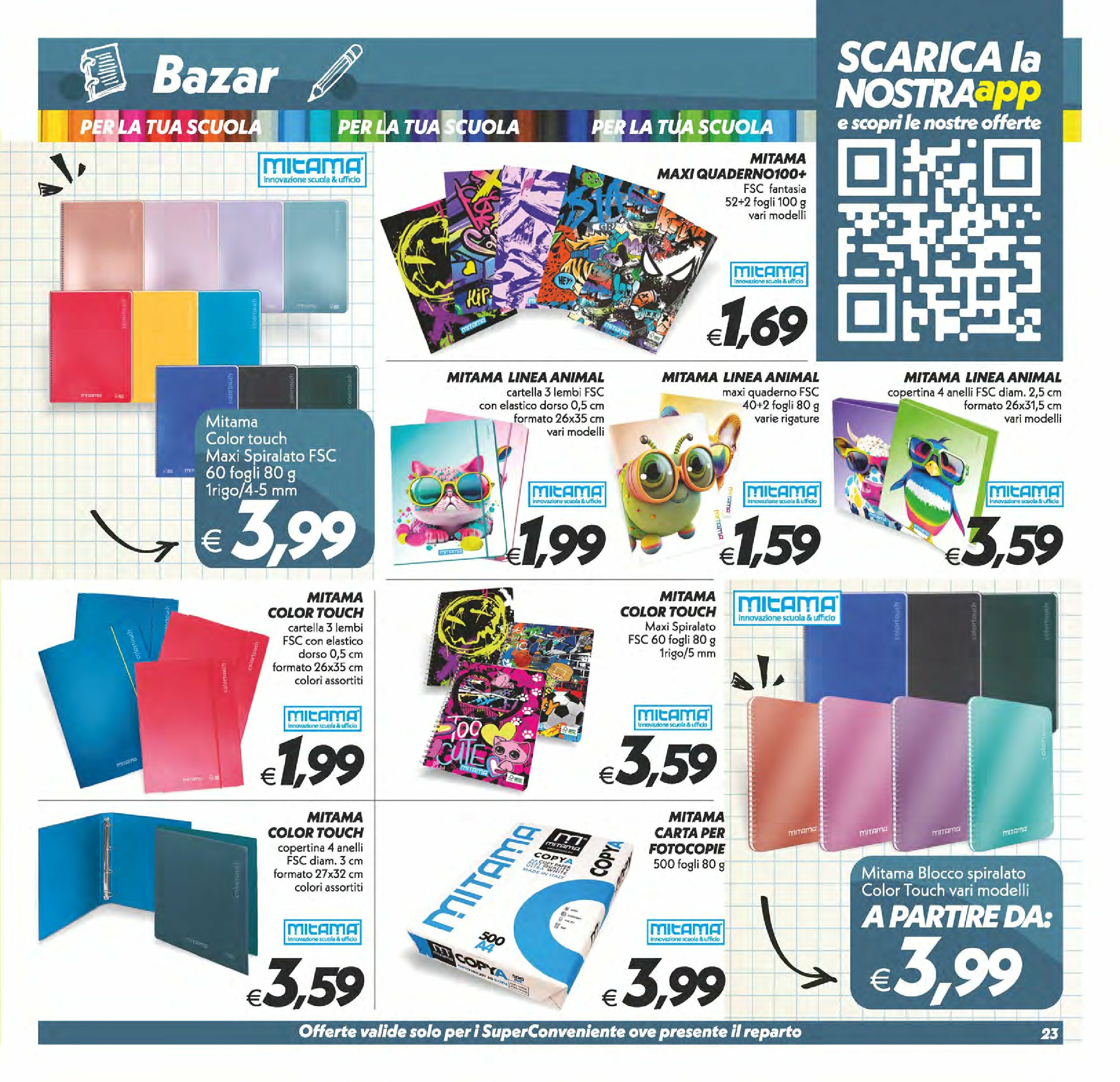 super-conveniente - Volantino Super Conveniente - Barcellona Pozzo di Gotto, Milazzo valido dal 02/09 al 11/09 - page: 23