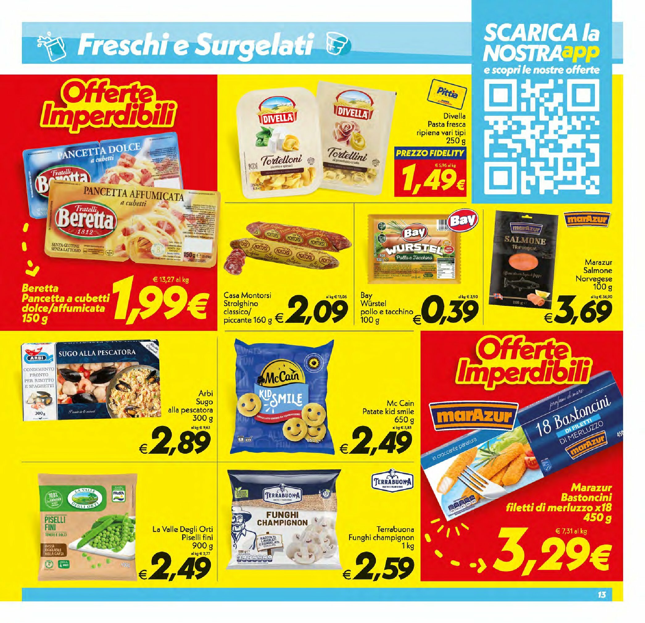 super-conveniente - Volantino Super Conveniente - Gela, Vittoria. Avola, Lascari valido dal 02/09 al 11/09 - page: 13