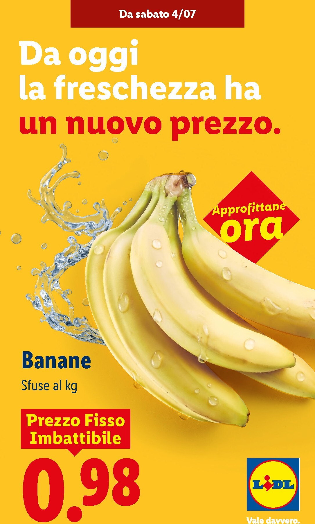 lidl - Volantino attuale di Lidl - Freschezza imbattibile valido dal sabato 04/07/2026 al domenica 19/07/2026