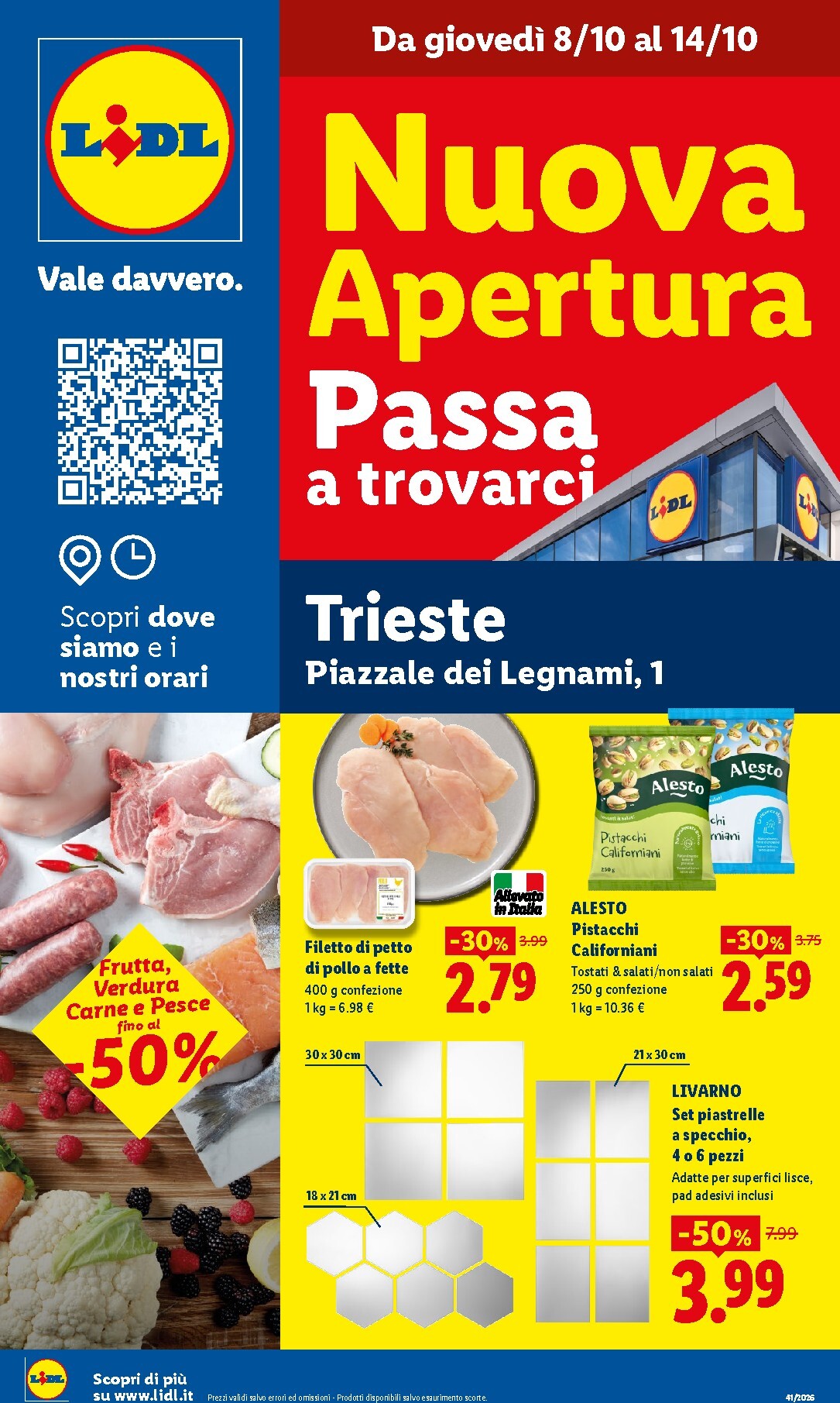 lidl - Volantino futuro Lidl - Nuova apertura Trieste valido dal giovedì 08/10/2026 al mercoledì 14/10/2026