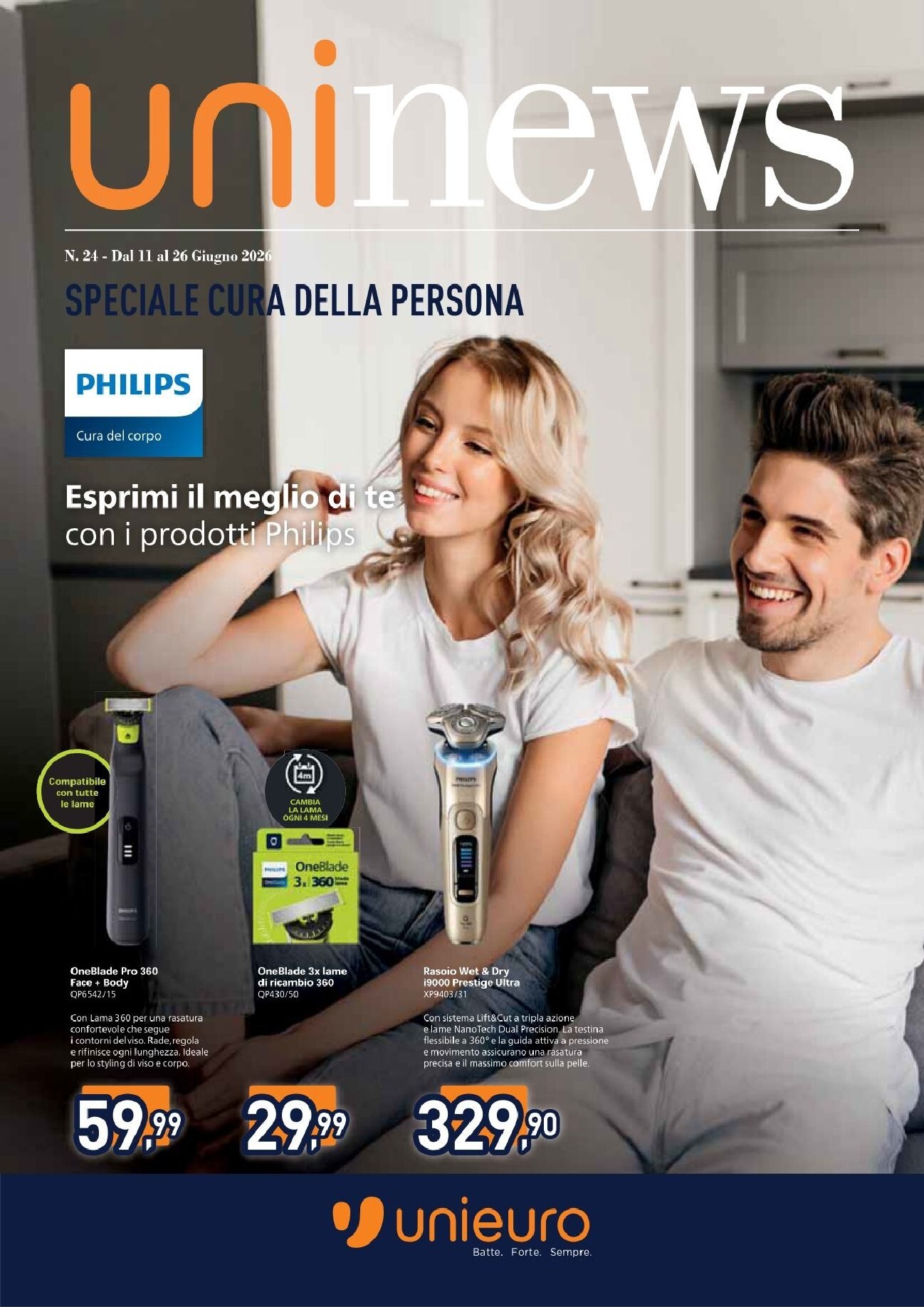 unieuro - Volantino attuale di Unieuro - Speciale Cura Della Persona valido dal giovedì 11/06/2026 al venerdì 26/06/2026
