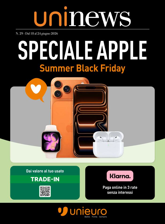 unieuro - Volantino attuale di Unieuro - Speciale Apple valido dal giovedì 18/06/2026 al mercoledì 24/06/2026