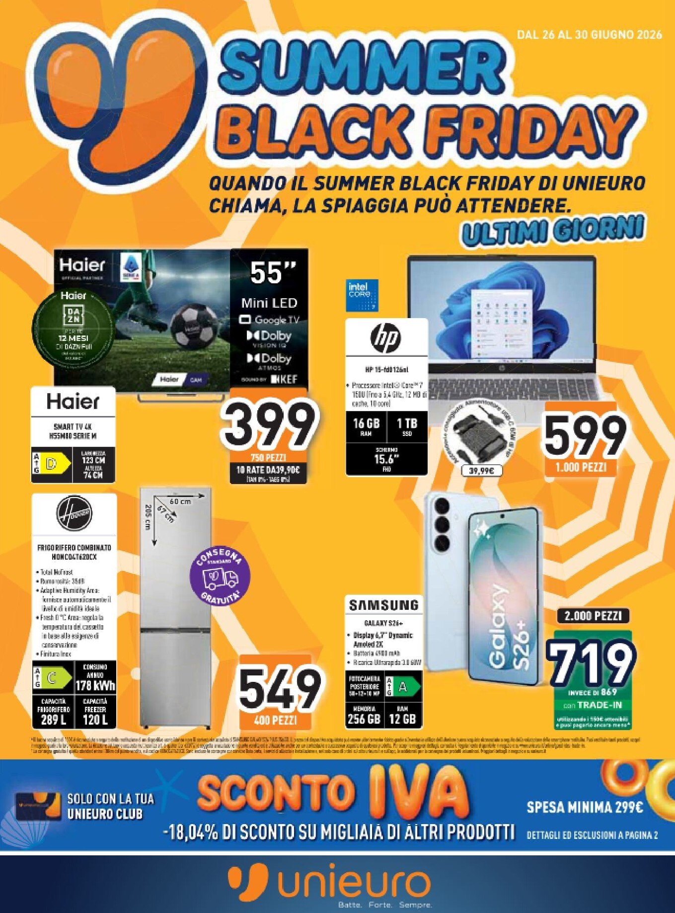 unieuro - Volantino attuale di Unieuro - Black Friday valido dal venerdì 26/06/2026 al martedì 30/06/2026