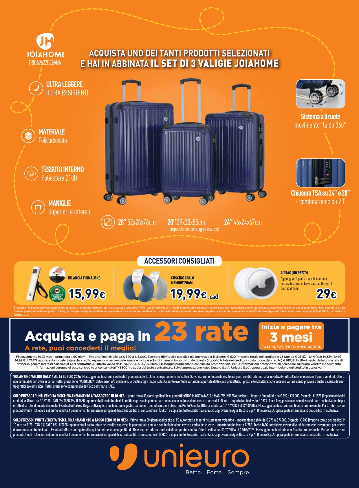 unieuro - Volantino attuale di Unieuro valido dal mercoledì 01/07/2026 al giovedì 16/07/2026 - page: 32