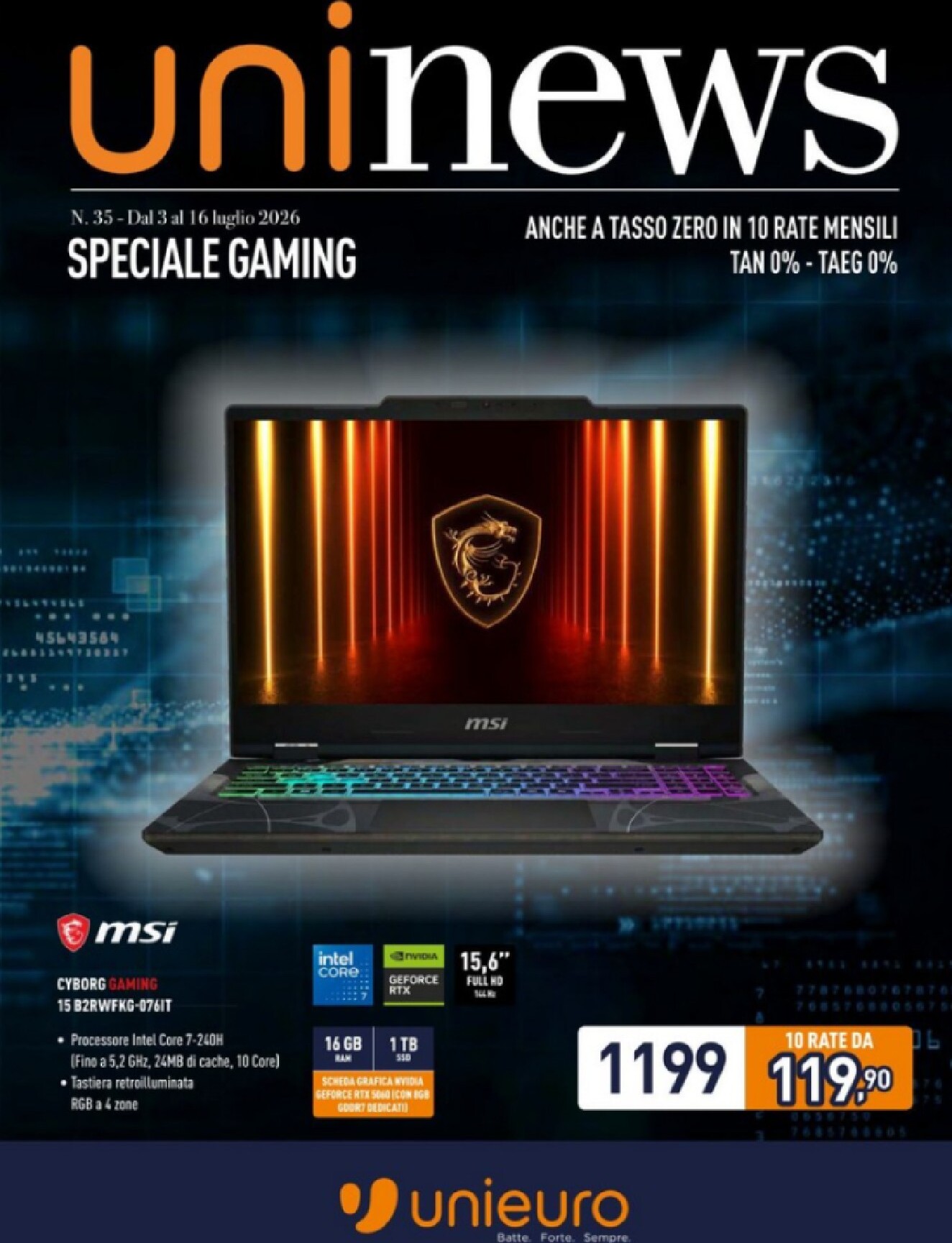 unieuro - Volantino attuale di Unieuro - Speciale Gaming valido dal venerdì 03/07/2026 al giovedì 16/07/2026