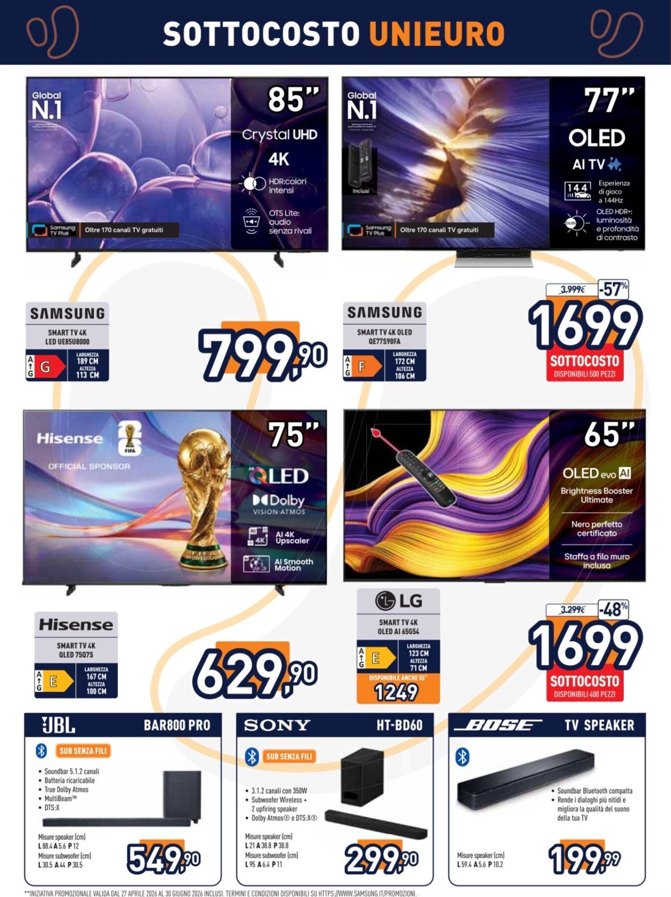 unieuro - Volantino attuale di Unieuro valido dal venerdì 17/07/2026 al domenica 26/07/2026 - page: 2