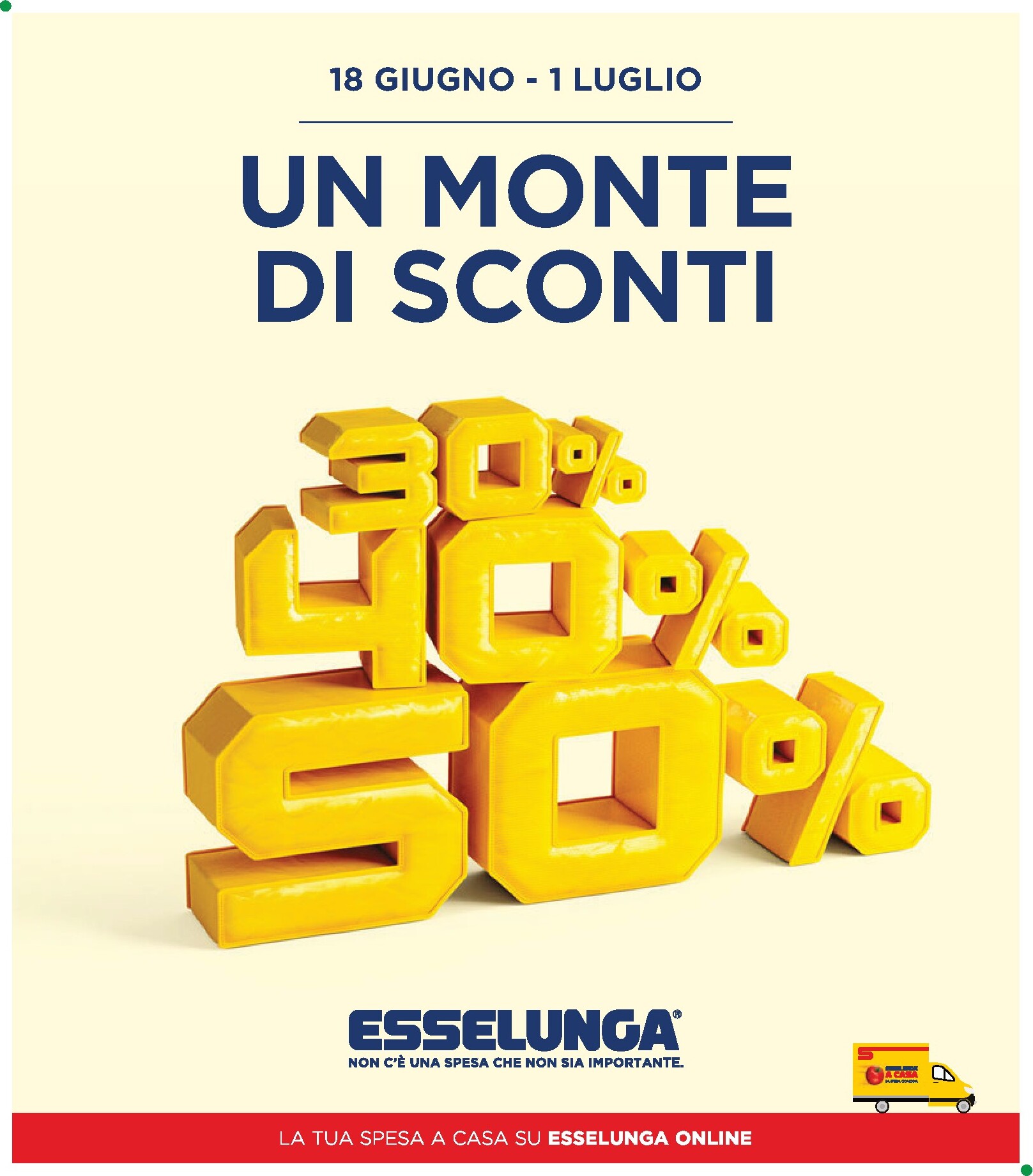 esselunga - Volantino attuale di Esselunga - 30/40/50% valido dal giovedì 18/06/2026 al mercoledì 01/07/2026