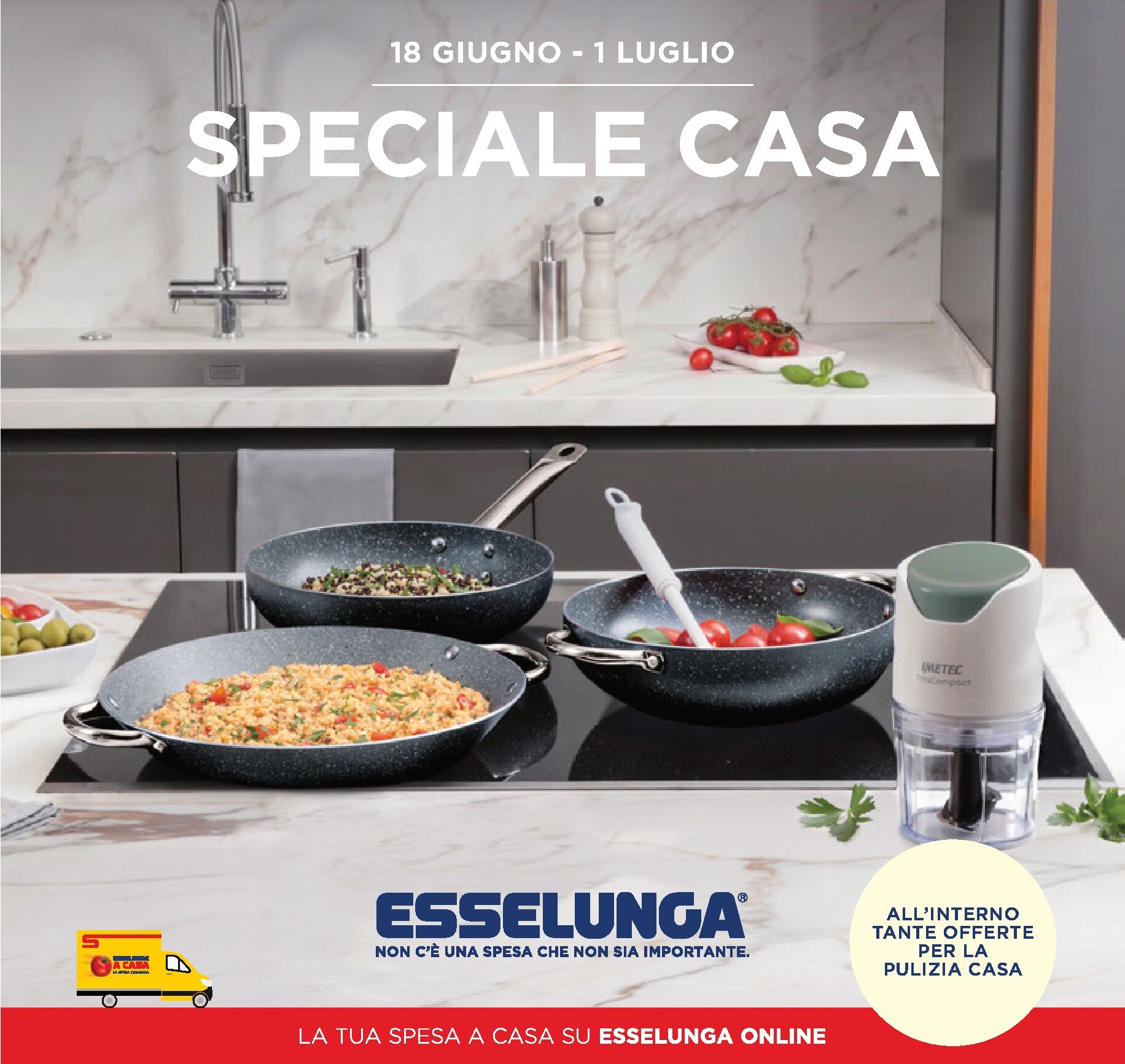 esselunga - Volantino attuale di Esselunga - Speciale Casa valido dal giovedì 18/06/2026 al mercoledì 01/07/2026