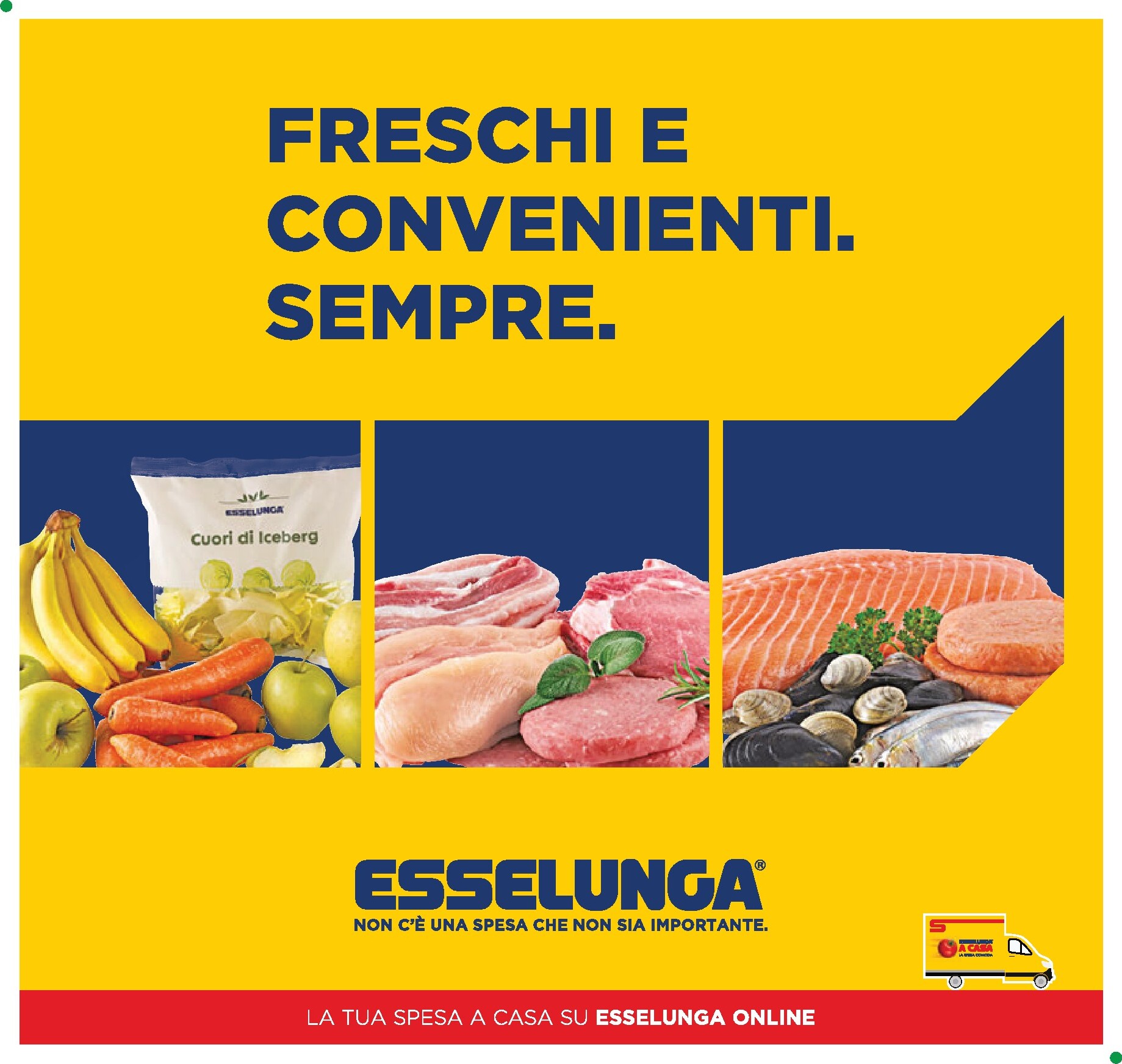esselunga - Volantino attuale di Esselunga - Freschi e Convenienti. Sempre. valido dal mercoledì 01/07/2026 al lunedì 31/08/2026