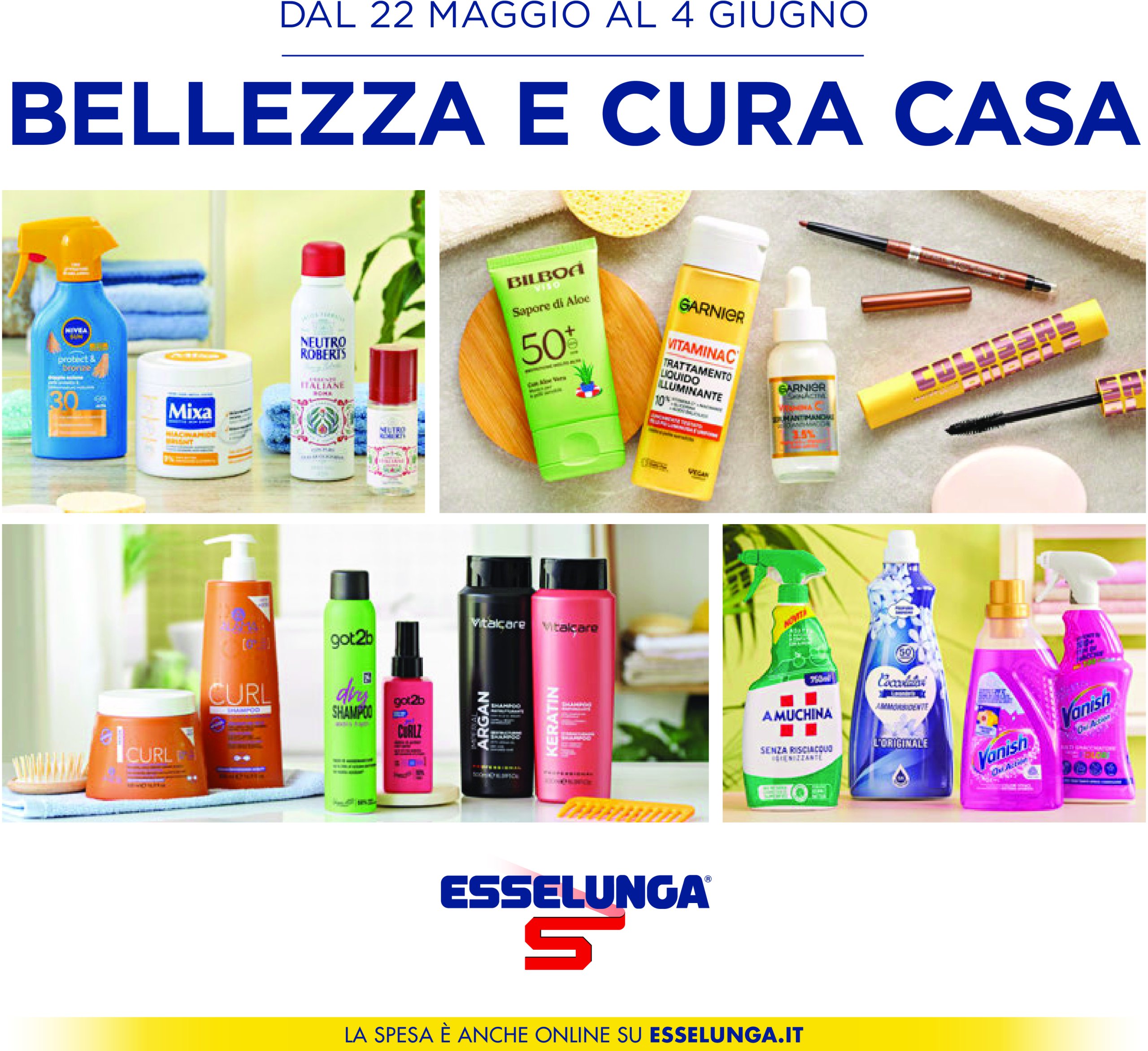 esselunga - Volantino Esselunga - Bellezza e Cura Casa valido dal 22/05 al 04/06
