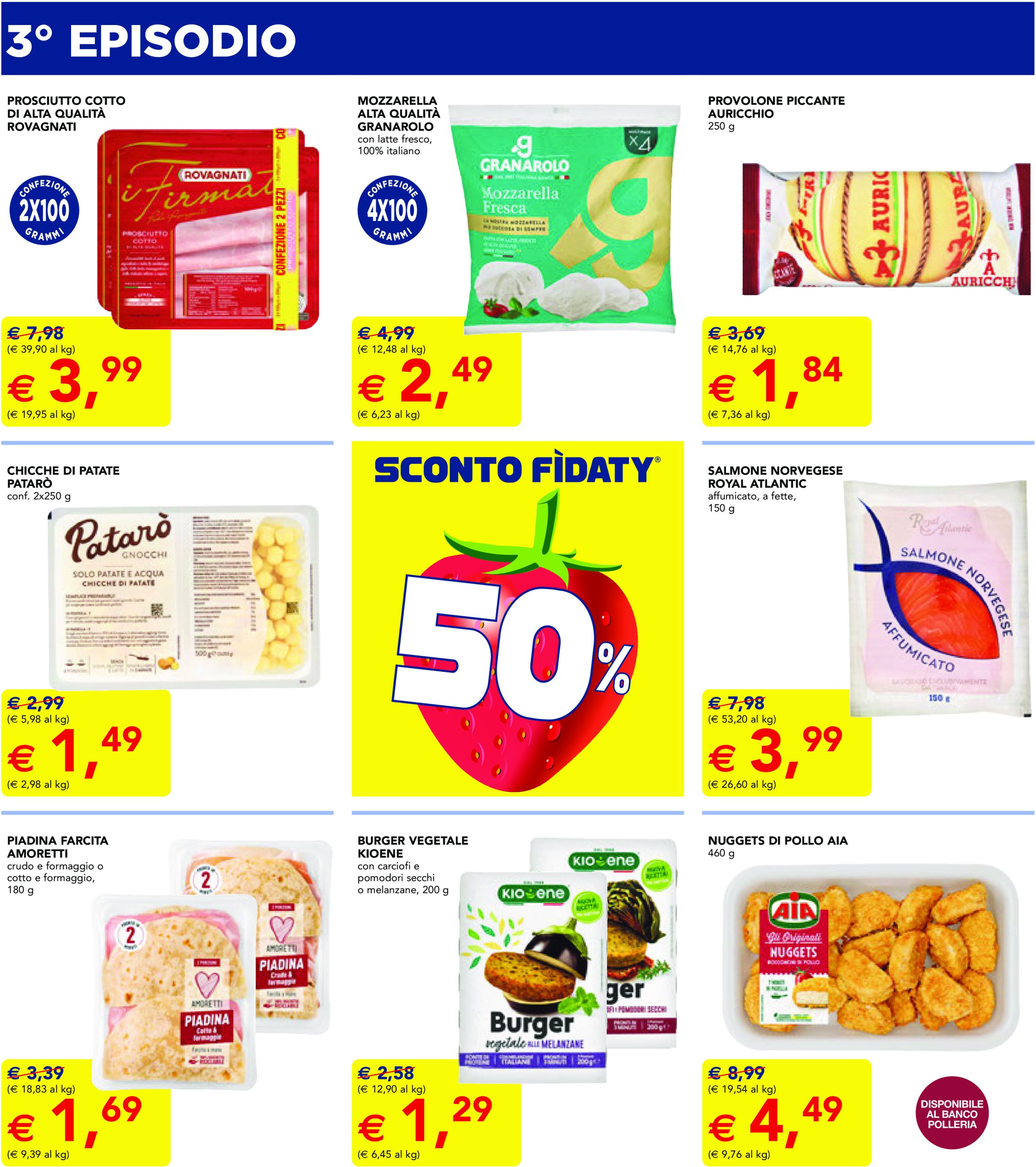 esselunga - Volantino Esselunga - 50 giorni al 50% 3° Episodio valido dal 02/06 al 11/06 - page: 3