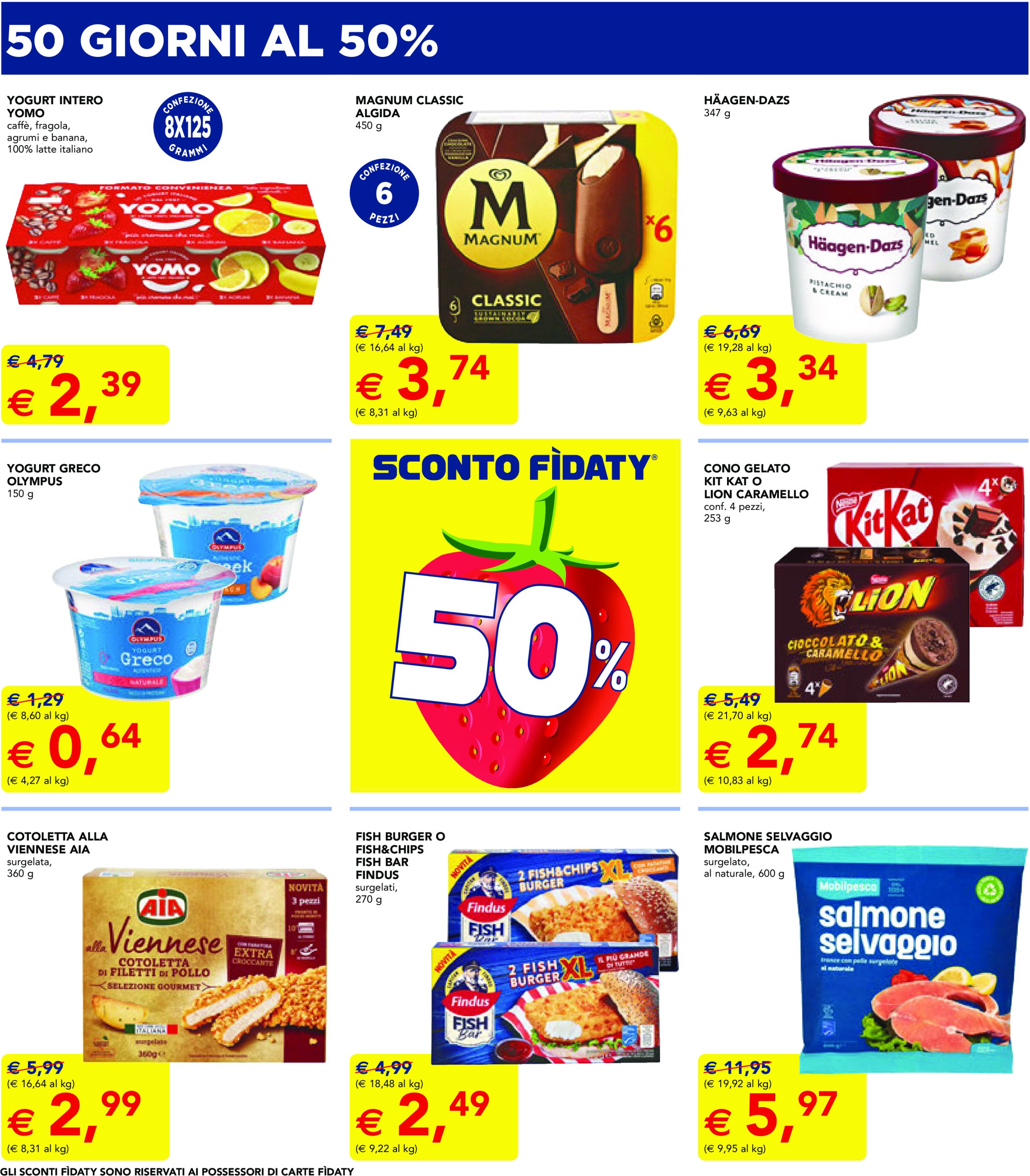 esselunga - Volantino Esselunga - 50 giorni al 50% 3° Episodio valido dal 02/06 al 11/06 - page: 4