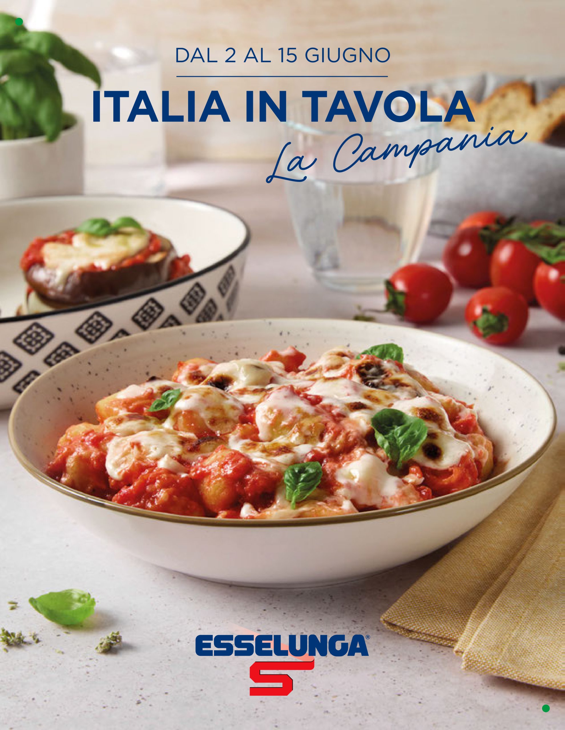 esselunga - Volantino Esselunga - Speciale Campania valido dal 02/06 al 15/06
