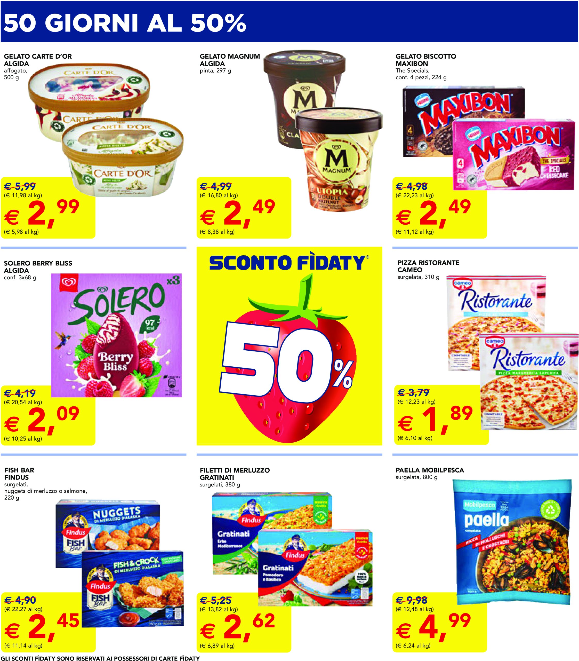 esselunga - Volantino Esselunga - 50 giorni al 50% valido dal 12/06 al 25/06 - page: 6