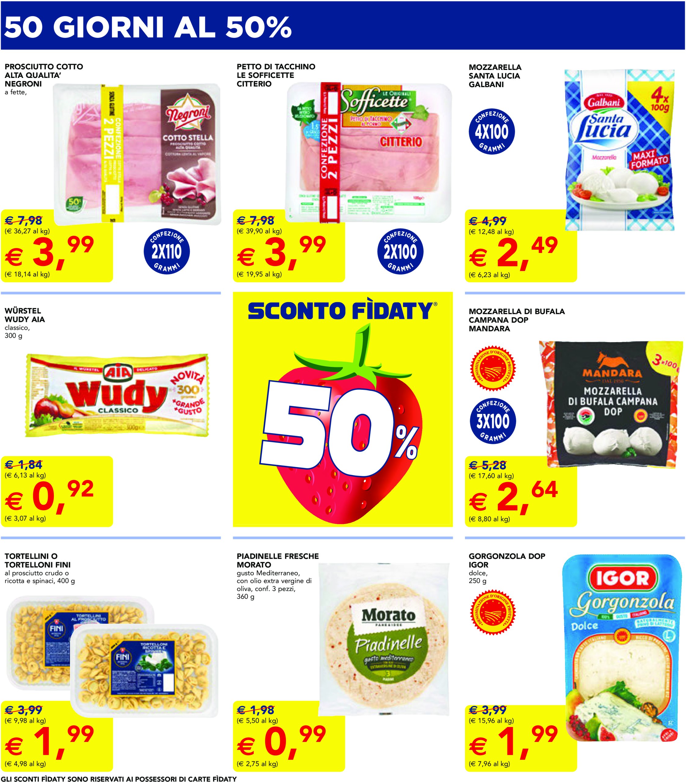 esselunga - Volantino Esselunga - 50 giorni al 50% valido dal 12/06 al 25/06 - page: 2